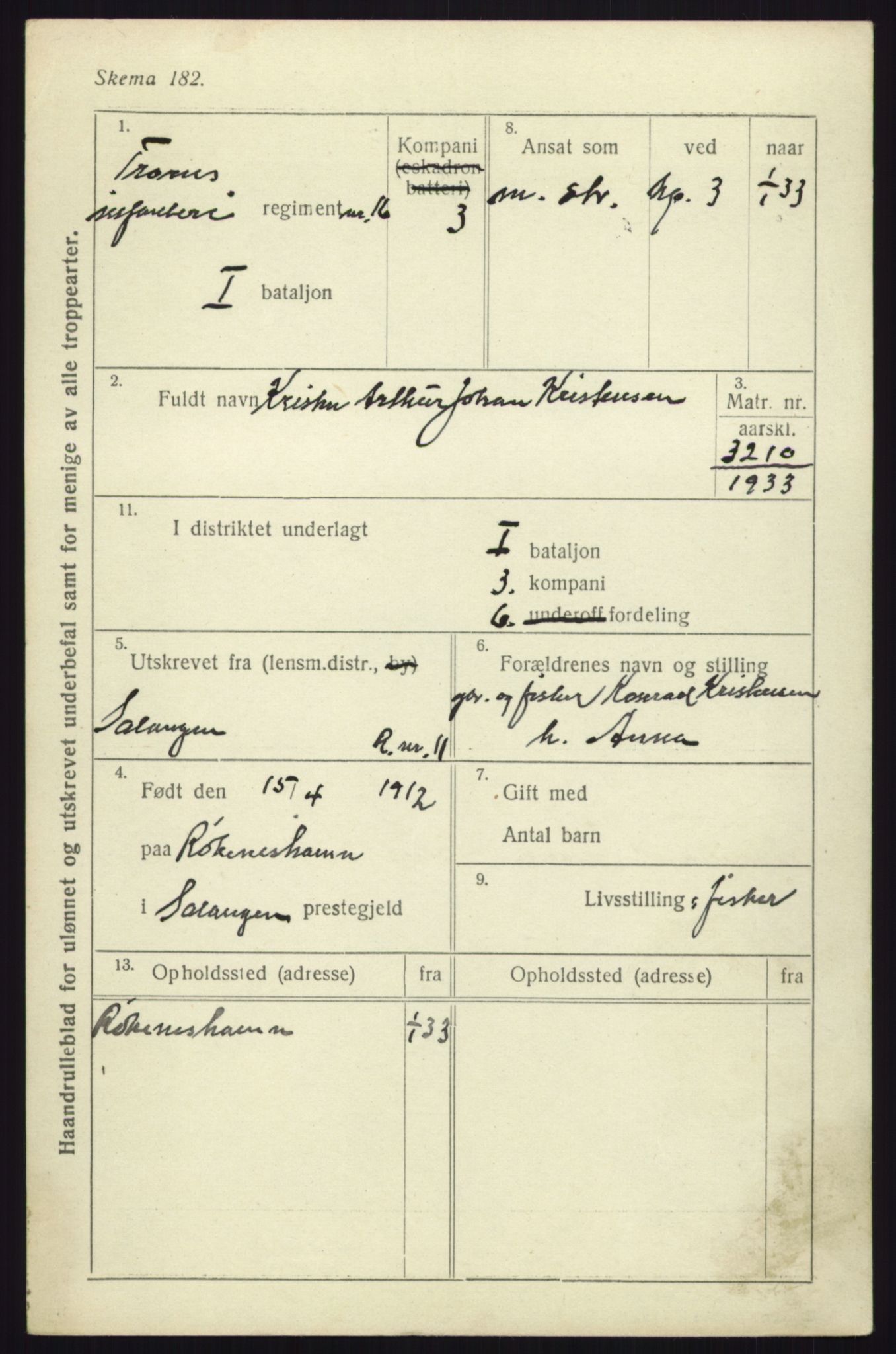 Forsvaret, Troms infanteriregiment nr. 16, AV/RA-RAFA-3146/P/Pa/L0017: Rulleblad for regimentets menige mannskaper, årsklasse 1933, 1933, p. 735