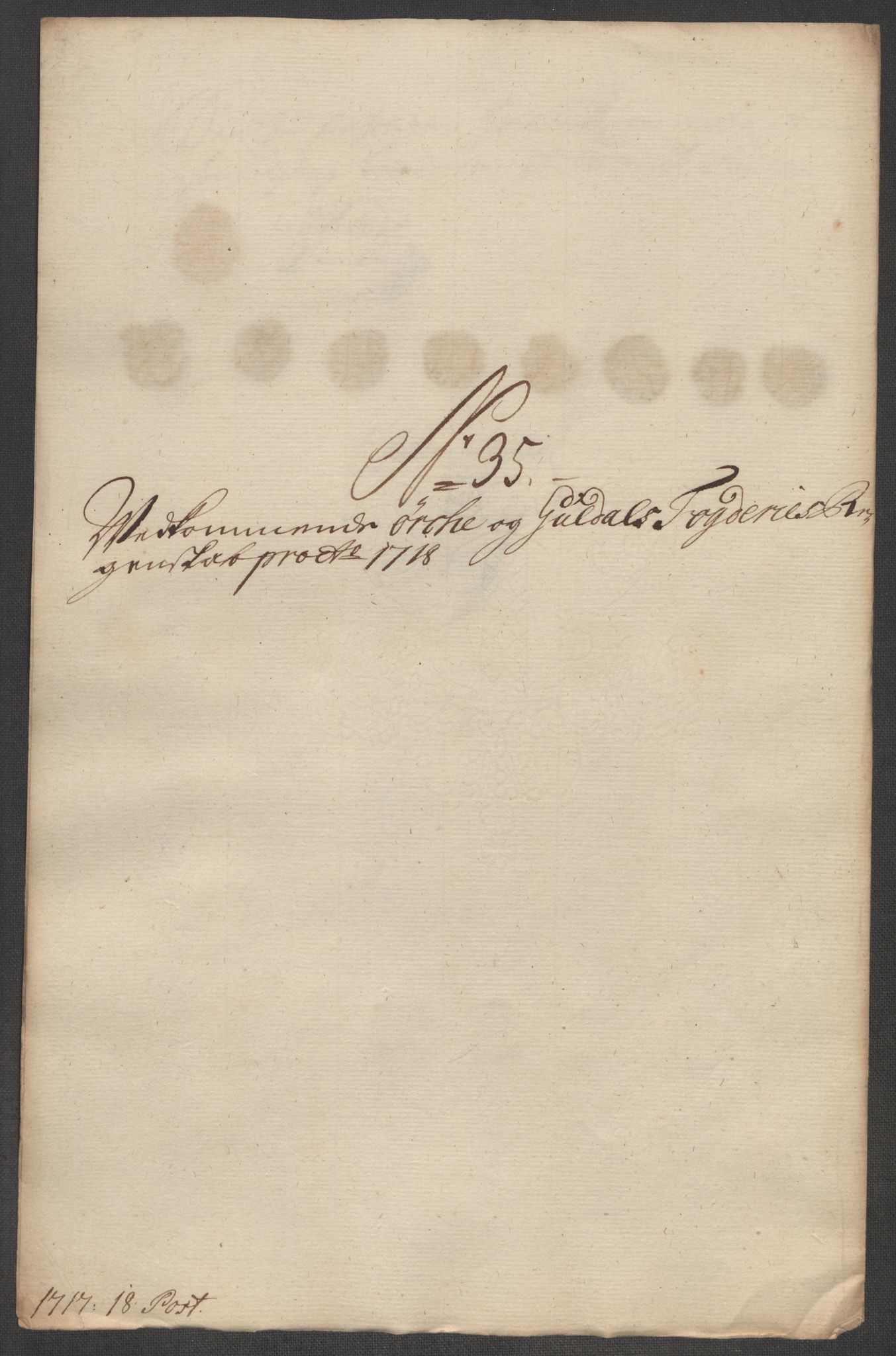 Rentekammeret inntil 1814, Reviderte regnskaper, Fogderegnskap, AV/RA-EA-4092/R60/L3971: Fogderegnskap Orkdal og Gauldal, 1718, p. 261