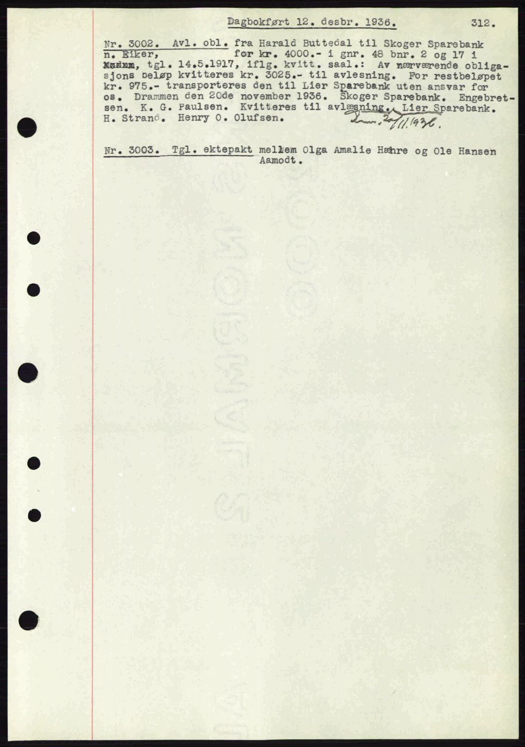 Eiker, Modum og Sigdal sorenskriveri, SAKO/A-123/G/Ga/Gab/L0034: Mortgage book no. A4, 1936-1937, Diary no: : 3002/1936
