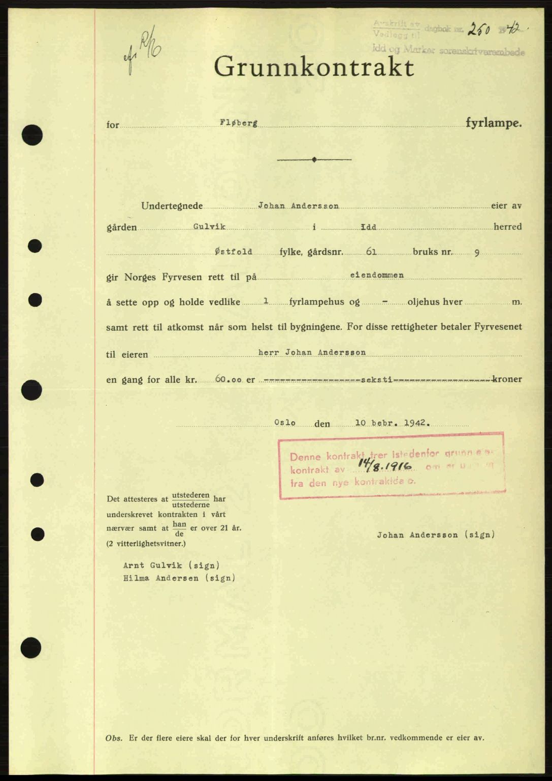 Idd og Marker sorenskriveri, AV/SAO-A-10283/G/Gb/Gbb/L0005: Mortgage book no. A5, 1941-1943, Diary no: : 250/1942