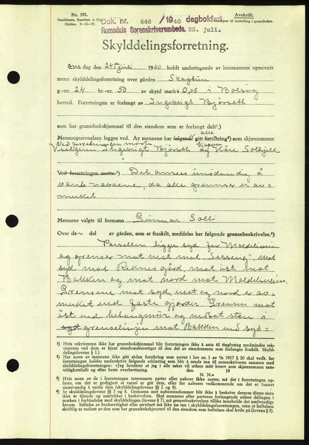 Romsdal sorenskriveri, AV/SAT-A-4149/1/2/2C: Mortgage book no. A8, 1939-1940, Diary no: : 646/1940