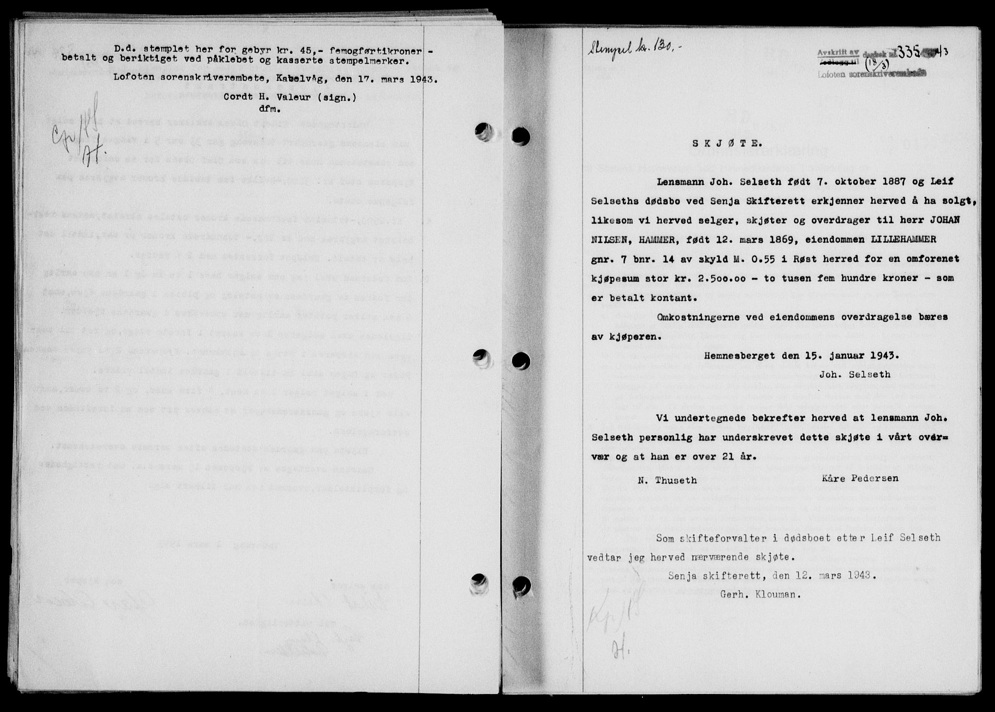 Lofoten sorenskriveri, SAT/A-0017/1/2/2C/L0011a: Mortgage book no. 11a, 1943-1943, Diary no: : 335/1943