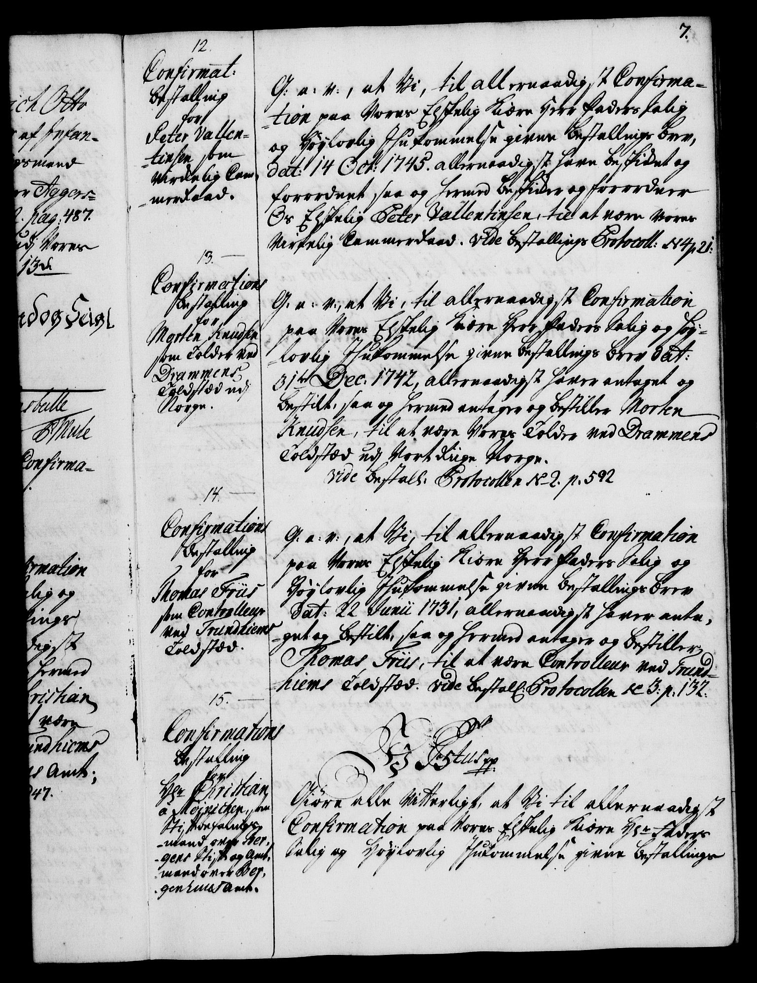 Rentekammeret, Kammerkanselliet, AV/RA-EA-3111/G/Gg/Ggg/L0002: Norsk konfirmasjonsbestallingsprotokoll med register (merket RK 53.32), 1746-1748, p. 7