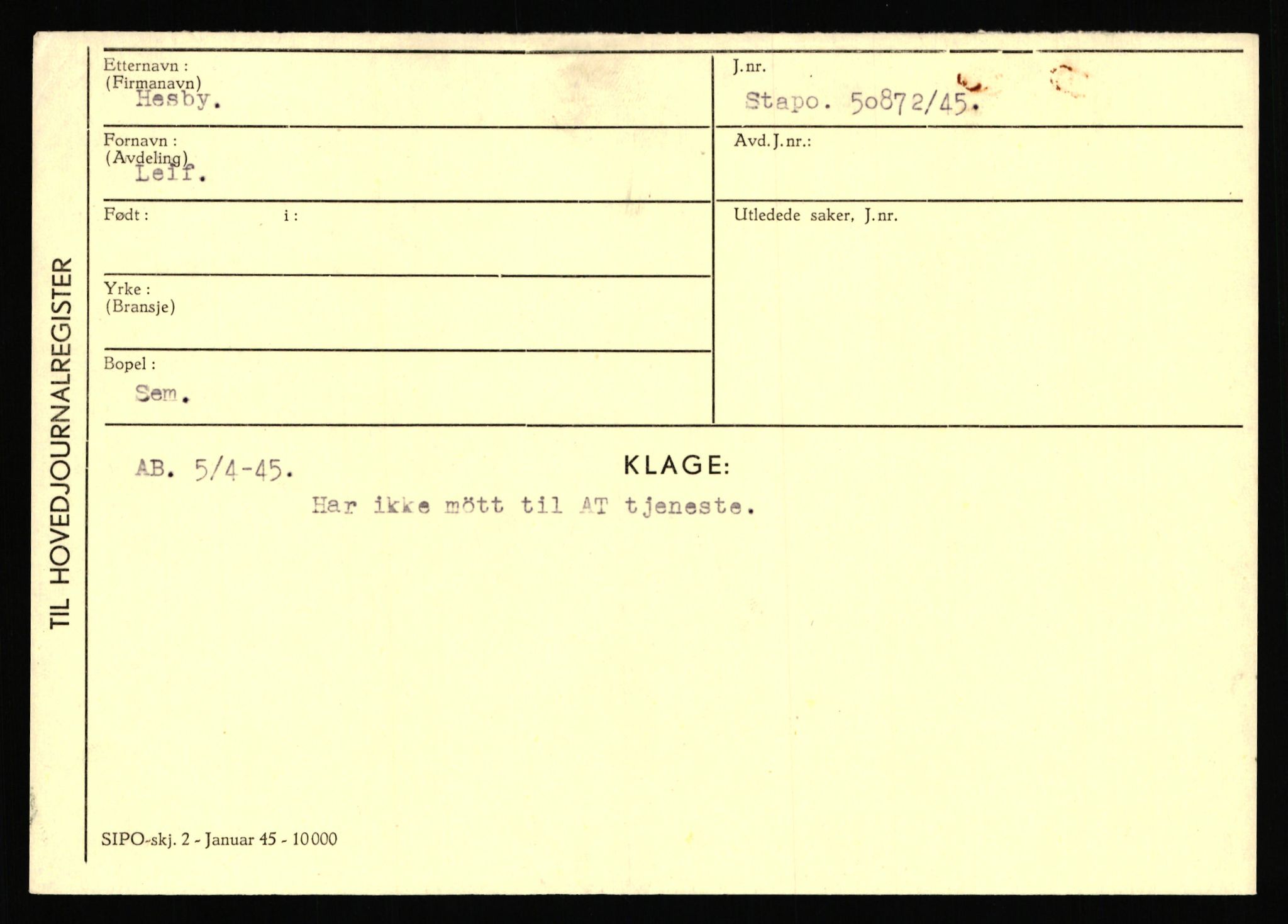 Statspolitiet - Hovedkontoret / Osloavdelingen, AV/RA-S-1329/C/Ca/L0006: Hanche - Hokstvedt, 1943-1945, p. 4081