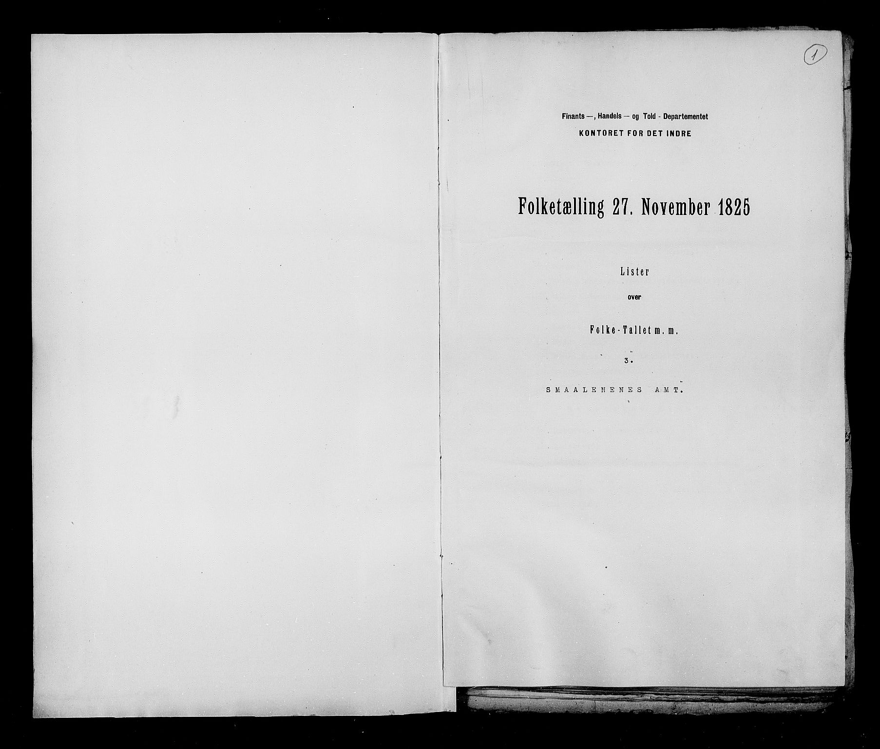 RA, Census 1825, vol. 3: Smålenenes amt, 1825, p. 1