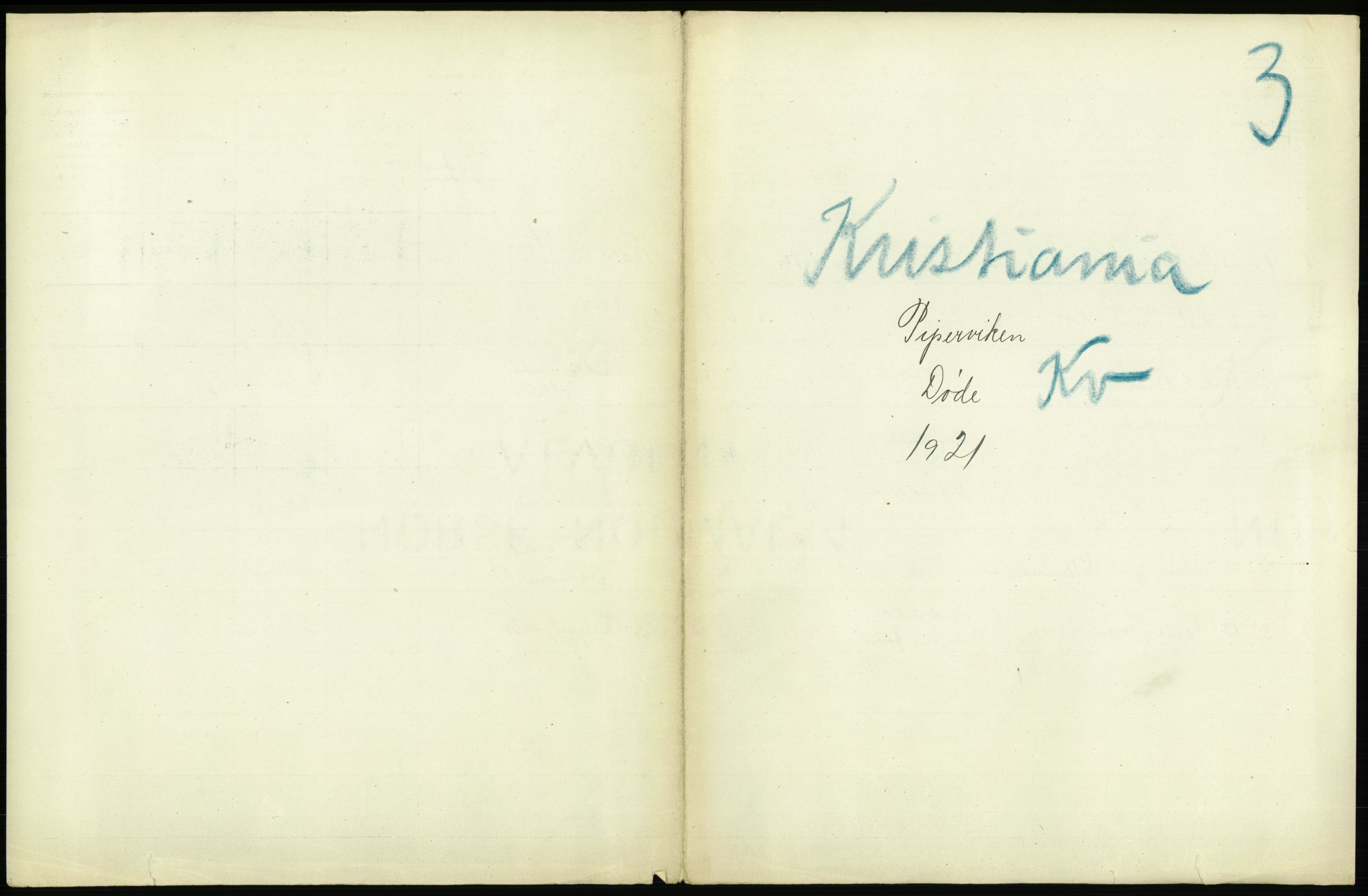 Statistisk sentralbyrå, Sosiodemografiske emner, Befolkning, AV/RA-S-2228/D/Df/Dfc/Dfca/L0013: Kristiania: Døde, dødfødte, 1921, p. 155