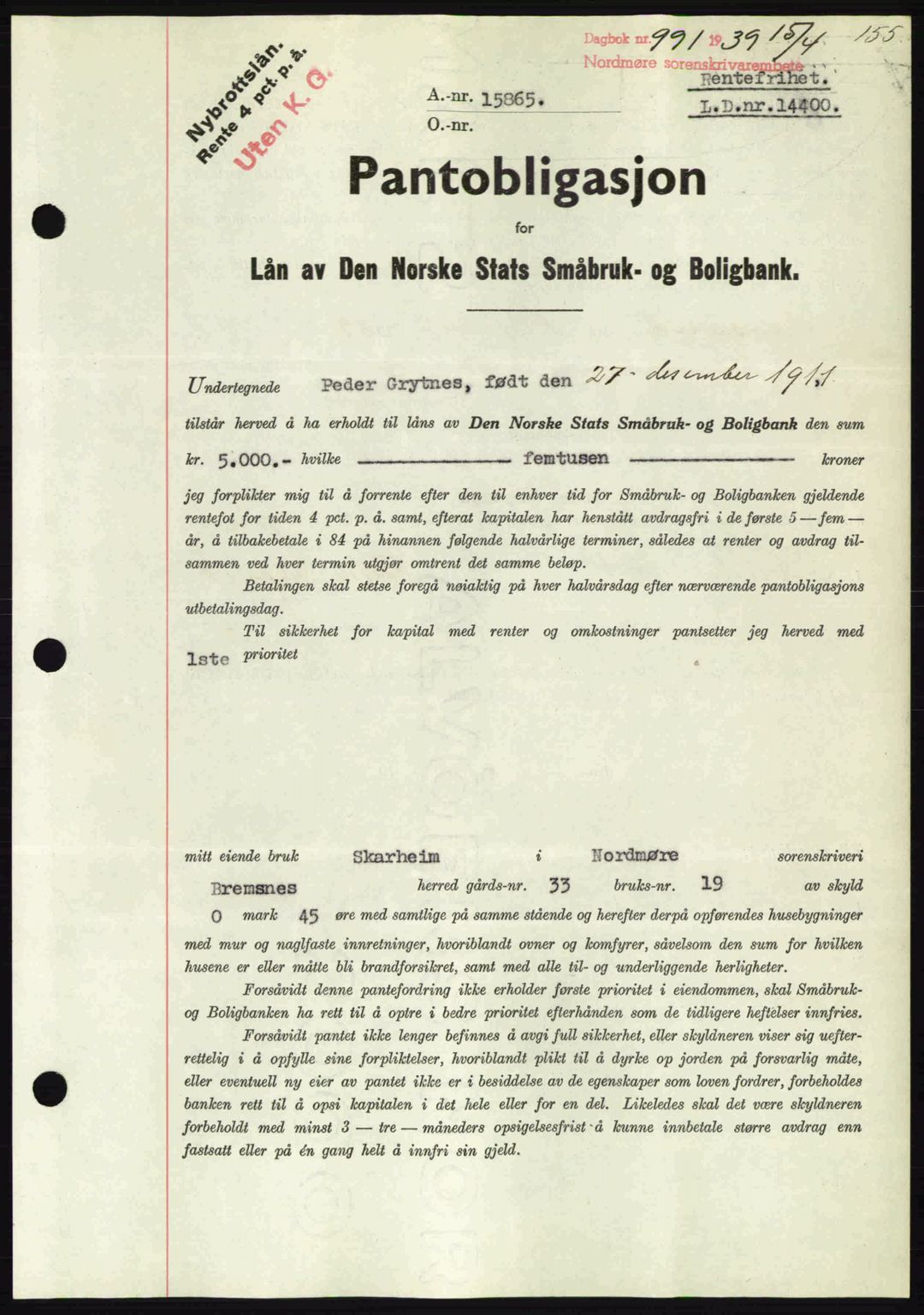 Nordmøre sorenskriveri, AV/SAT-A-4132/1/2/2Ca: Mortgage book no. B85, 1939-1939, Diary no: : 991/1939