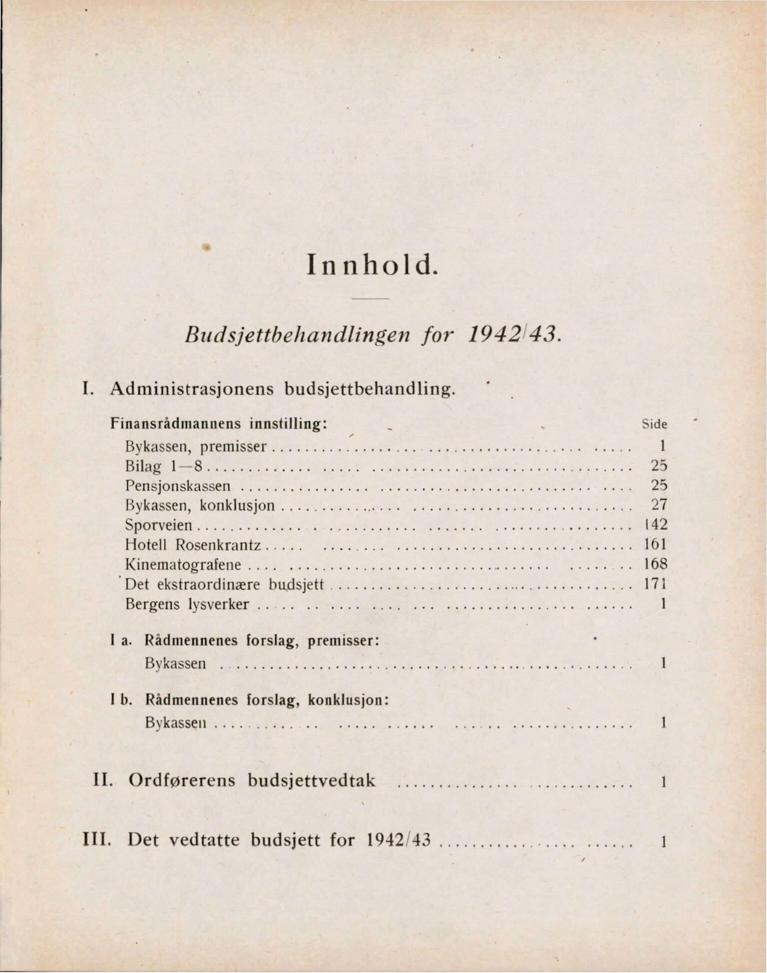 Bergen kommune. Formannskapet, BBA/A-0003/Ad/L0145: Bergens Kommuneforhandlinger, bind II, 1942