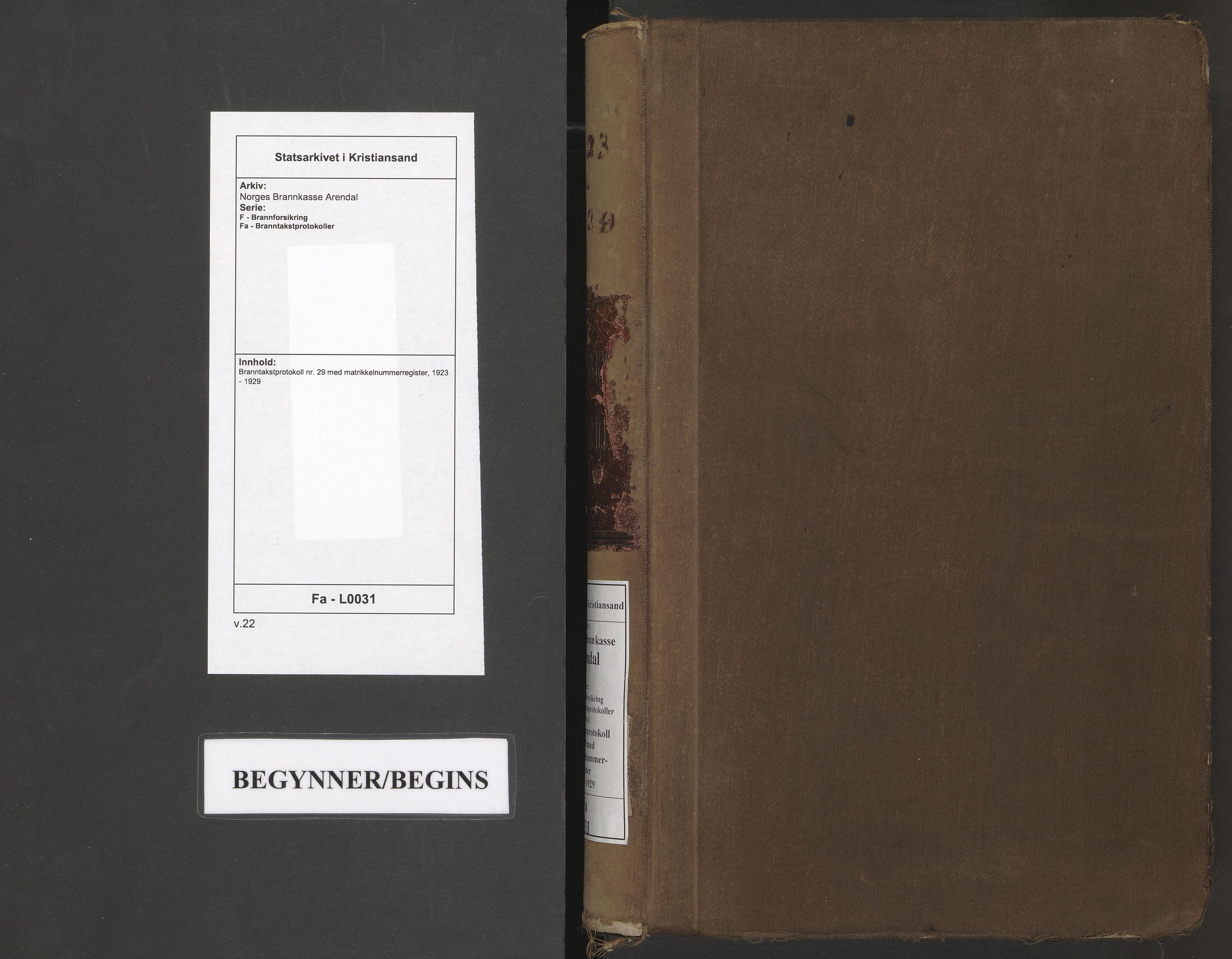 Norges Brannkasse Arendal, SAK/2241-0002/F/Fa/L0031: Branntakstprotokoll nr. 29 med matrikkelnummerregister, 1923-1929