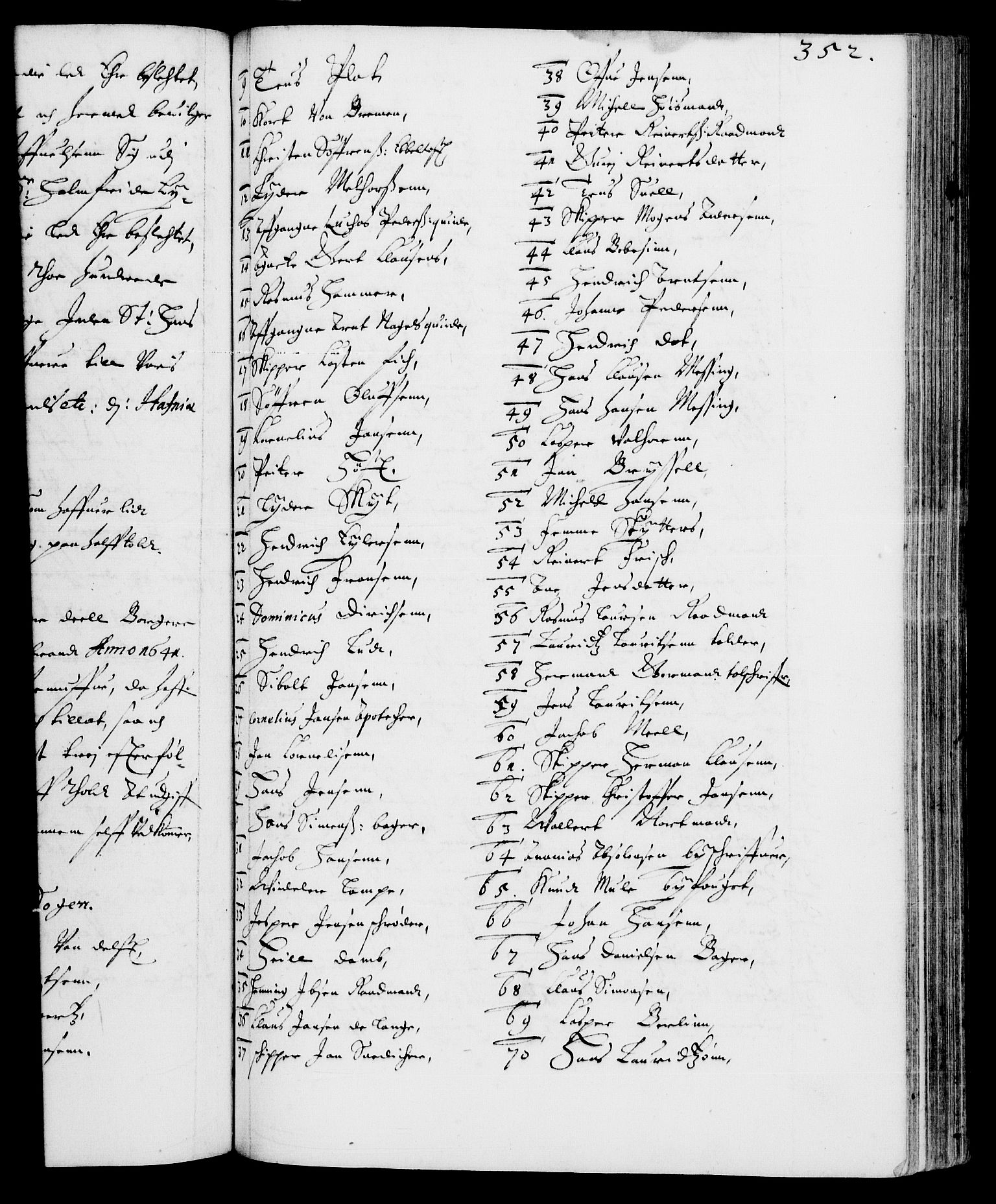Danske Kanselli 1572-1799, AV/RA-EA-3023/F/Fc/Fca/Fcaa/L0006: Norske registre (mikrofilm), 1637-1642, p. 352a