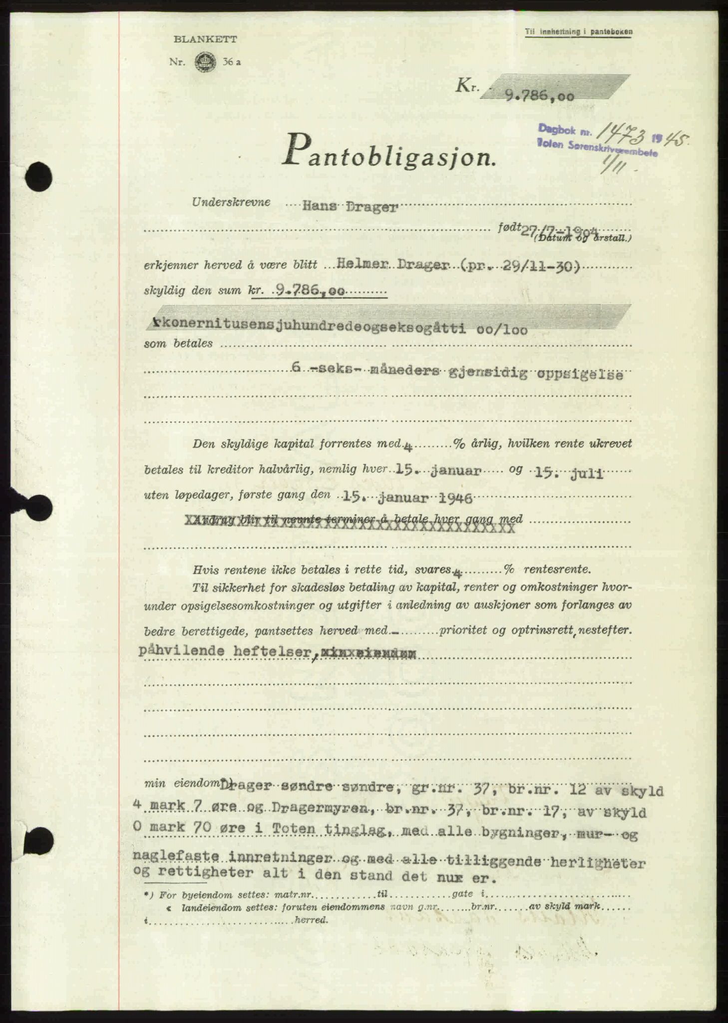 Toten tingrett, SAH/TING-006/H/Hb/Hbc/L0013: Mortgage book no. Hbc-13, 1945-1945, Diary no: : 1473/1945