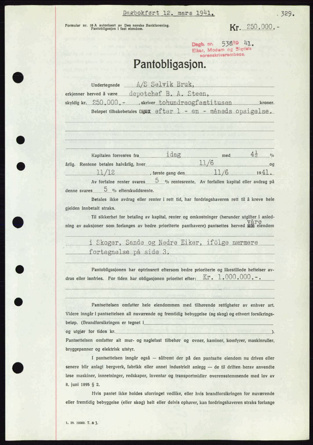 Eiker, Modum og Sigdal sorenskriveri, SAKO/A-123/G/Ga/Gab/L0043: Mortgage book no. A13, 1940-1941, Diary no: : 538/1941