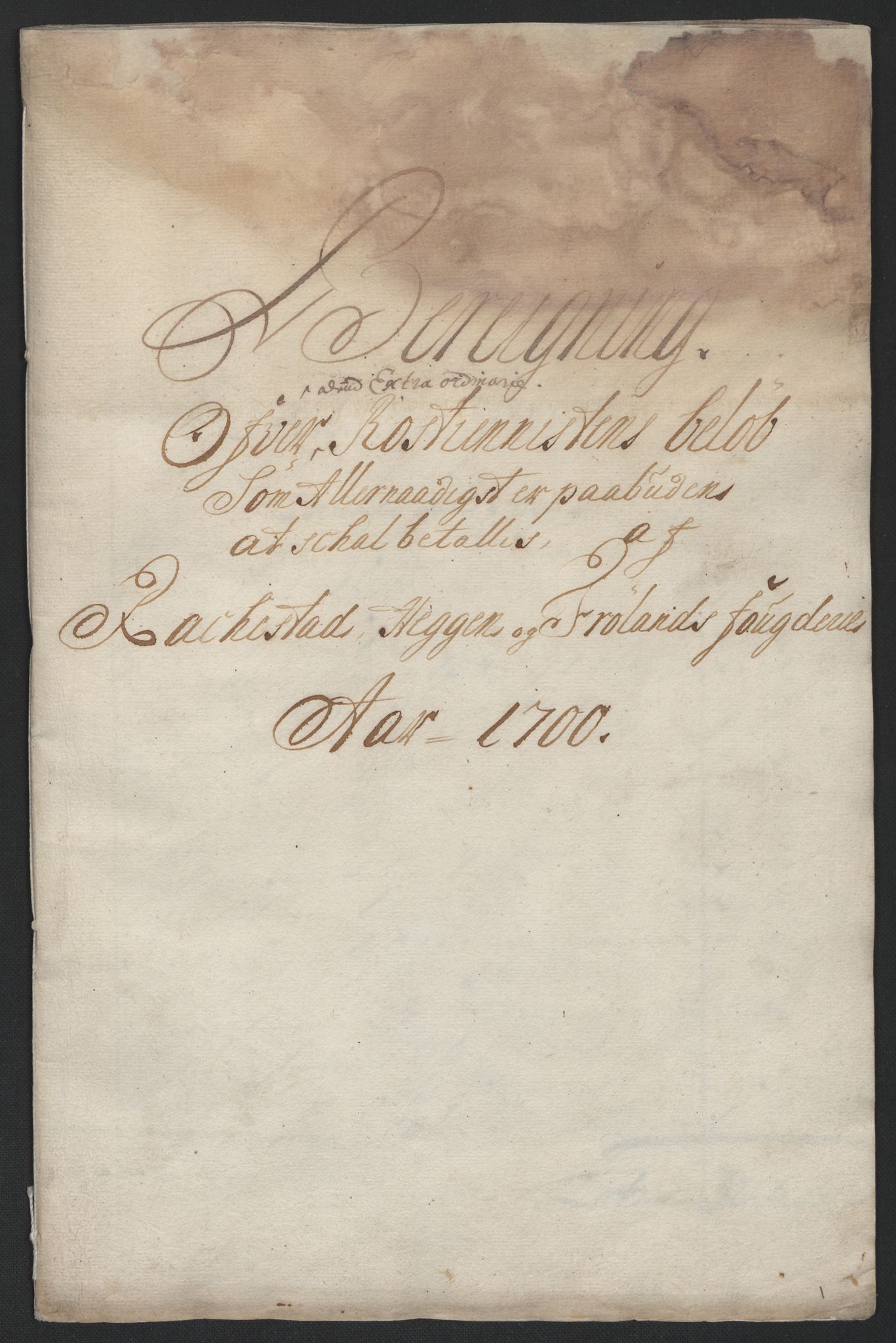 Rentekammeret inntil 1814, Reviderte regnskaper, Fogderegnskap, AV/RA-EA-4092/R07/L0290: Fogderegnskap Rakkestad, Heggen og Frøland, 1700, p. 224