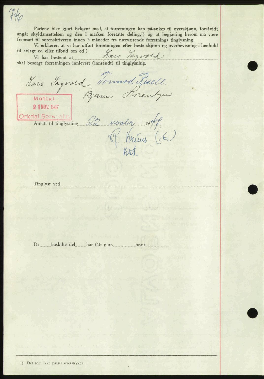 Orkdal sorenskriveri, AV/SAT-A-4169/1/2/2C: Mortgage book no. A, 1947-1947, Diary no: : 1509/1947