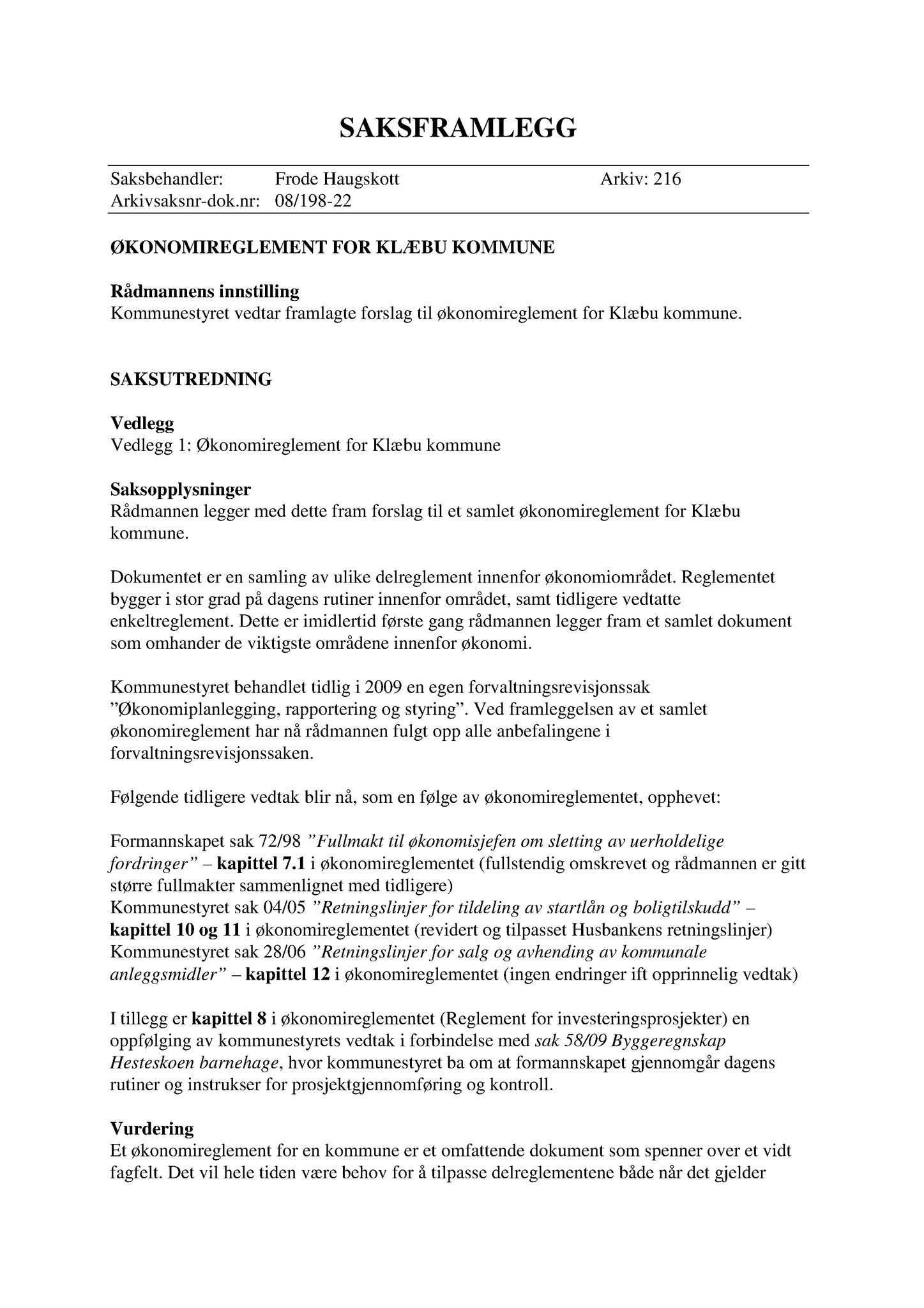 Klæbu Kommune, TRKO/KK/01-KS/L003: Kommunestyret - Møtedokumenter, 2010, p. 816