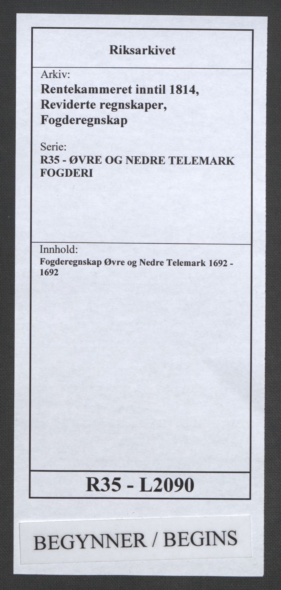 Rentekammeret inntil 1814, Reviderte regnskaper, Fogderegnskap, RA/EA-4092/R35/L2090: Fogderegnskap Øvre og Nedre Telemark, 1692, p. 1