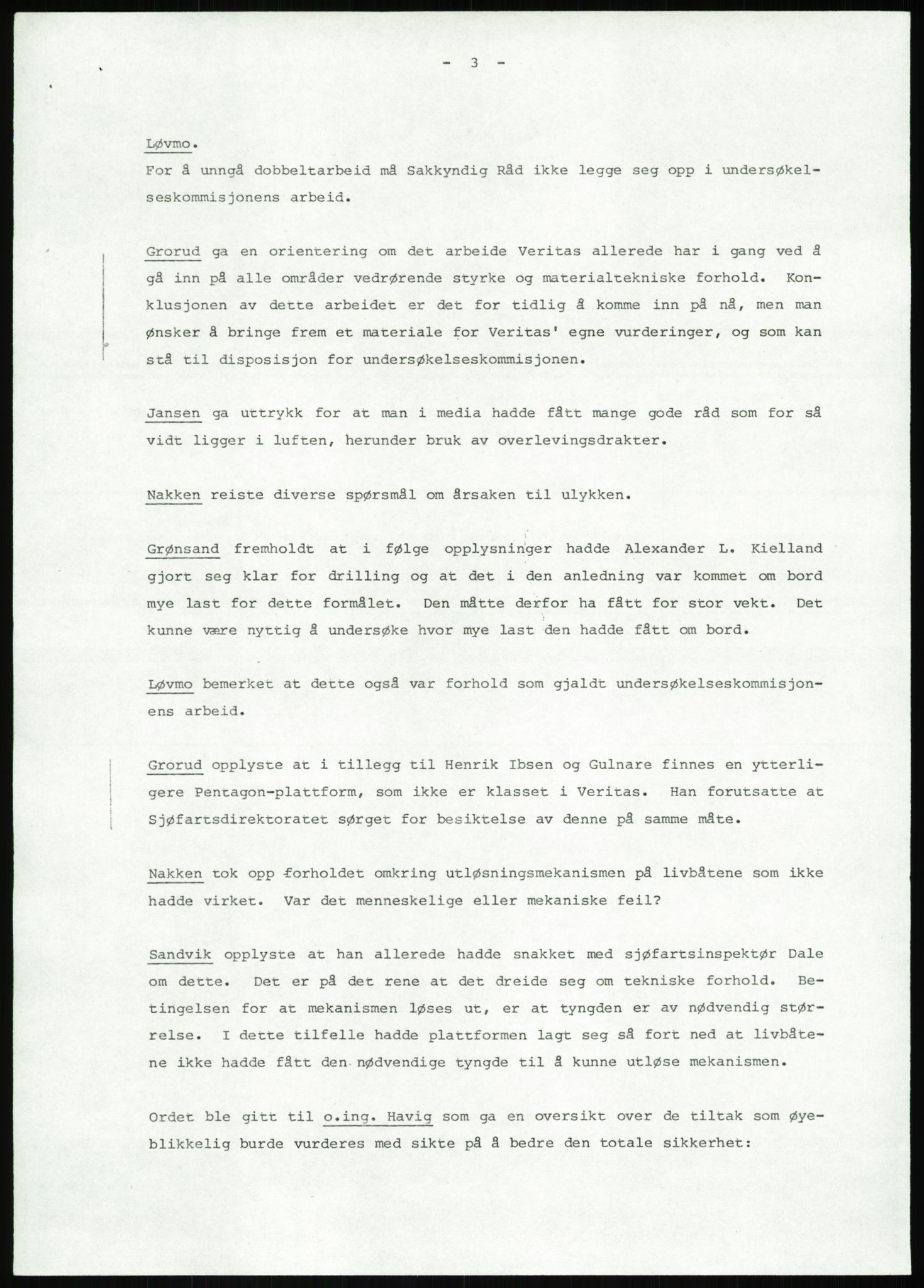 Justisdepartementet, Granskningskommisjonen ved Alexander Kielland-ulykken 27.3.1980, AV/RA-S-1165/D/L0013: H Sjøfartsdirektoratet og Skipskontrollen (H25-H43, H45, H47-H48, H50, H52)/I Det norske Veritas (I34, I41, I47), 1980-1981, p. 10