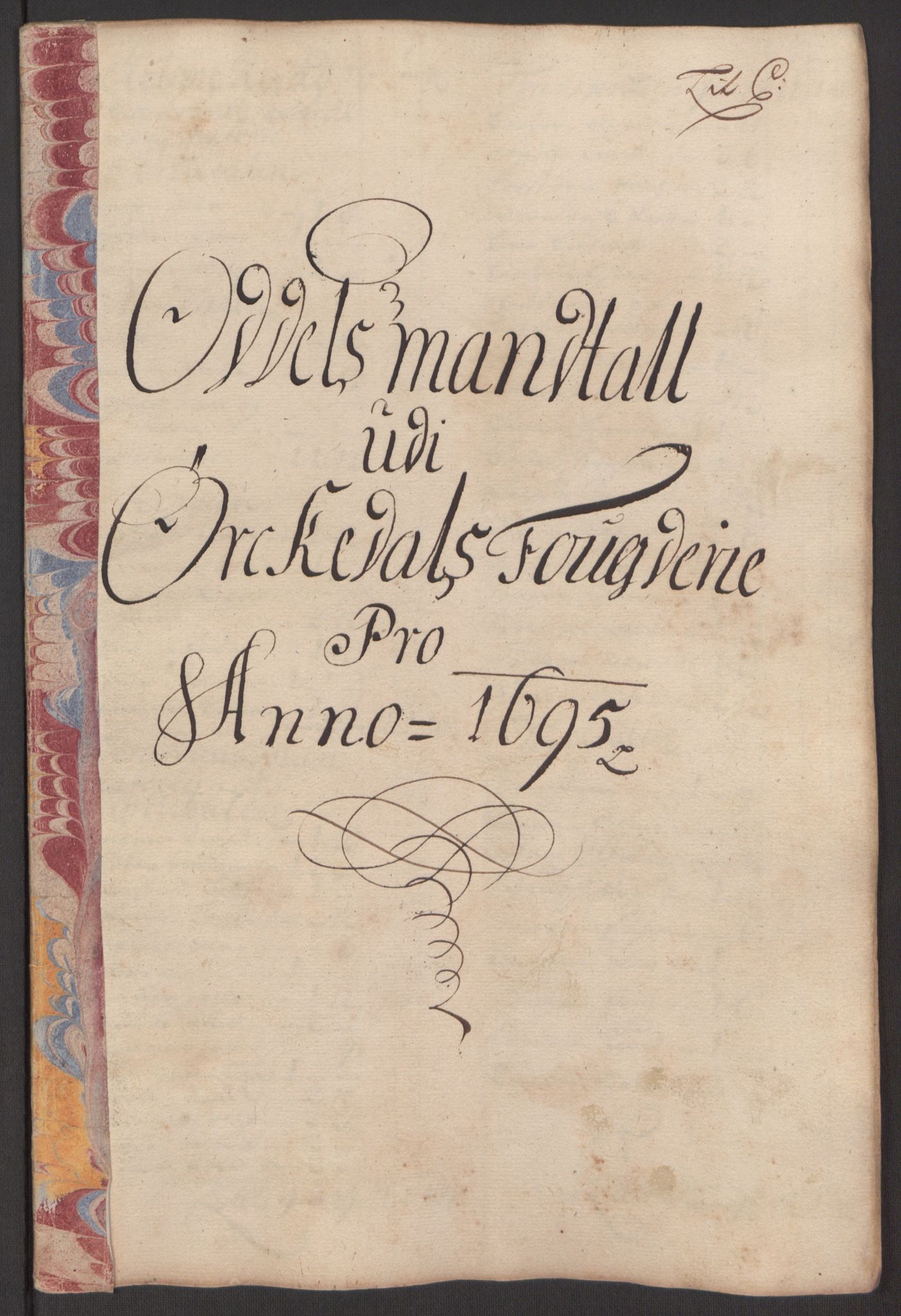 Rentekammeret inntil 1814, Reviderte regnskaper, Fogderegnskap, RA/EA-4092/R60/L3945: Fogderegnskap Orkdal og Gauldal, 1695, p. 122