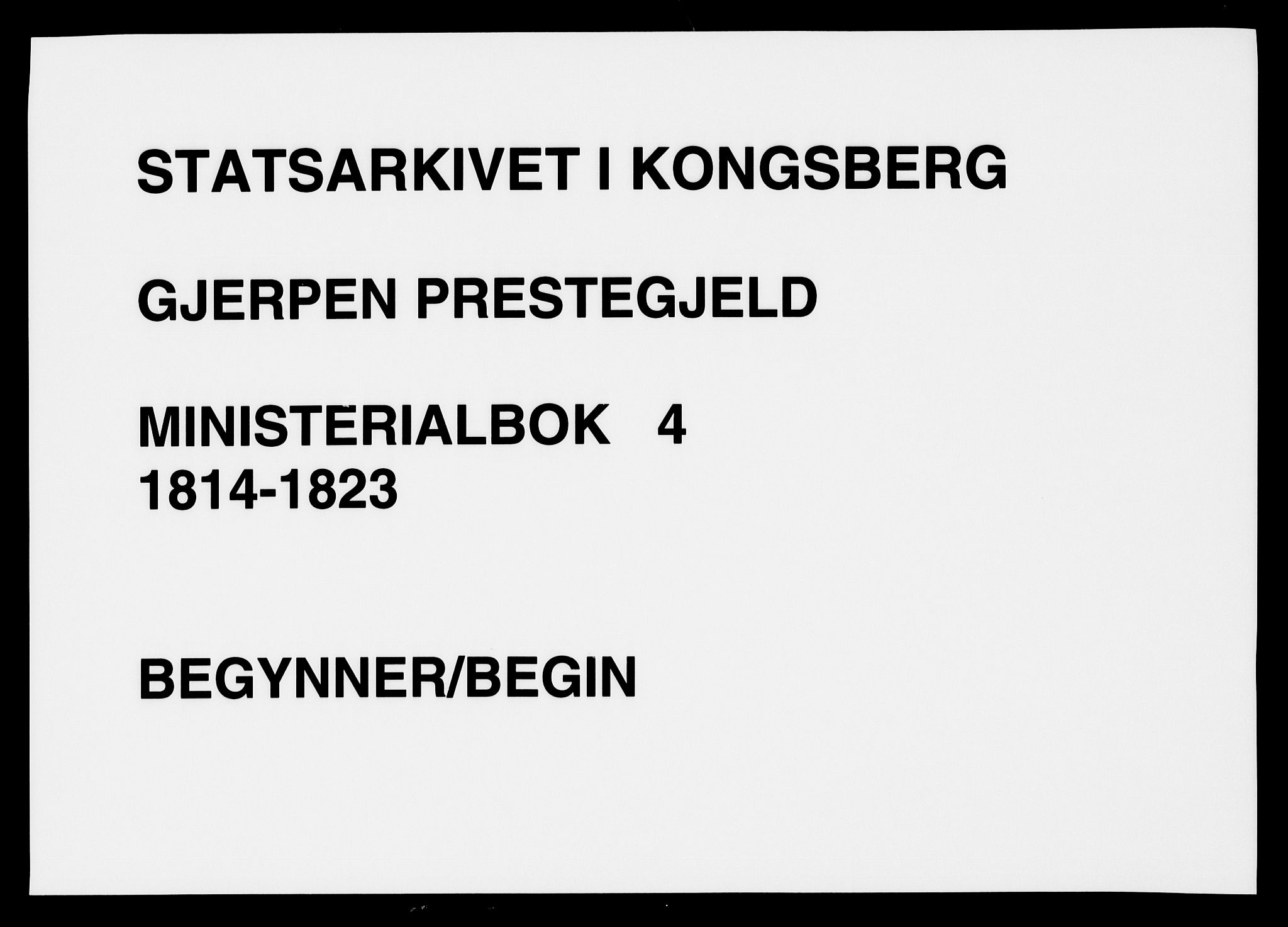 Gjerpen kirkebøker, SAKO/A-265/F/Fa/L0004: Parish register (official) no. I 4, 1814-1823