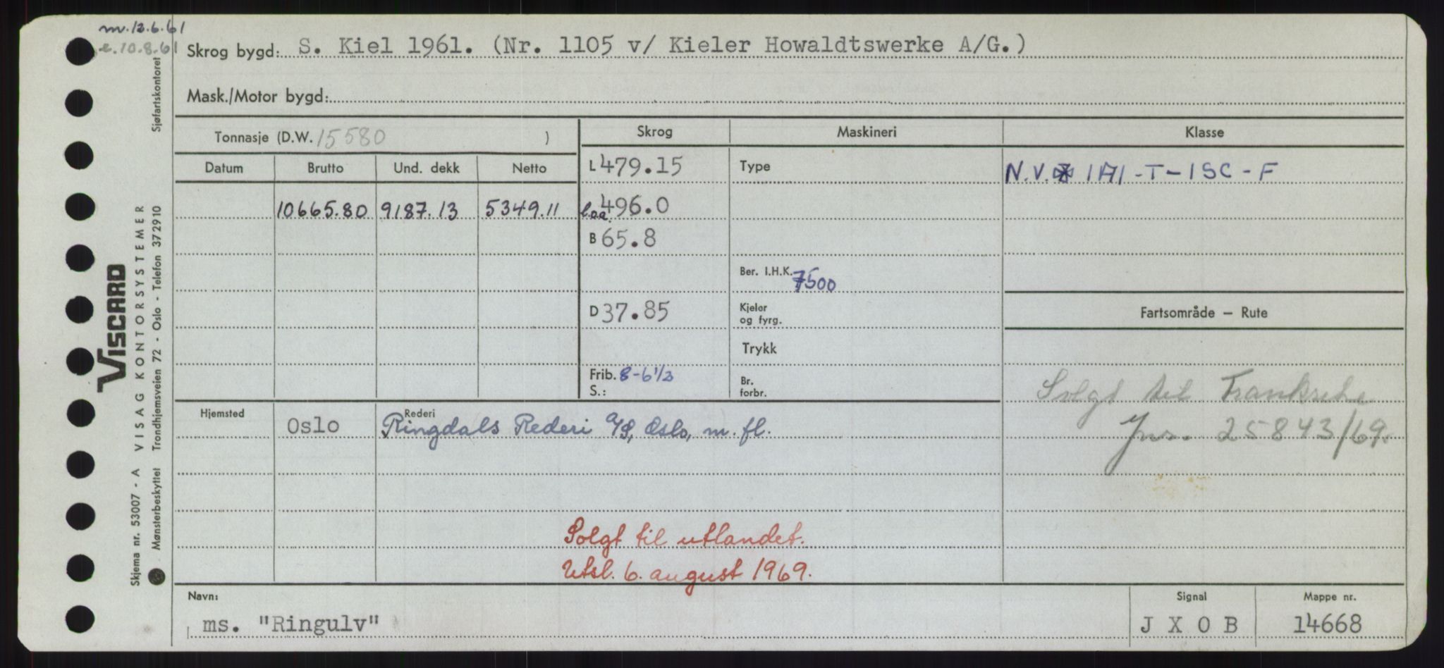 Sjøfartsdirektoratet med forløpere, Skipsmålingen, RA/S-1627/H/Hd/L0030: Fartøy, Q-Riv, p. 589