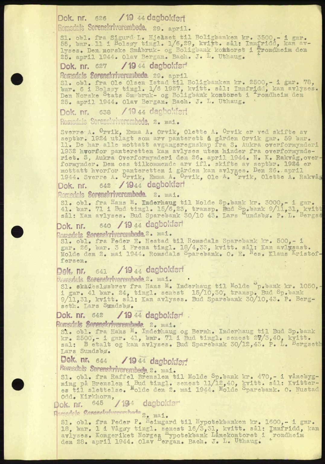 Romsdal sorenskriveri, AV/SAT-A-4149/1/2/2C: Mortgage book no. C1a, 1936-1945, Diary no: : 626/1944