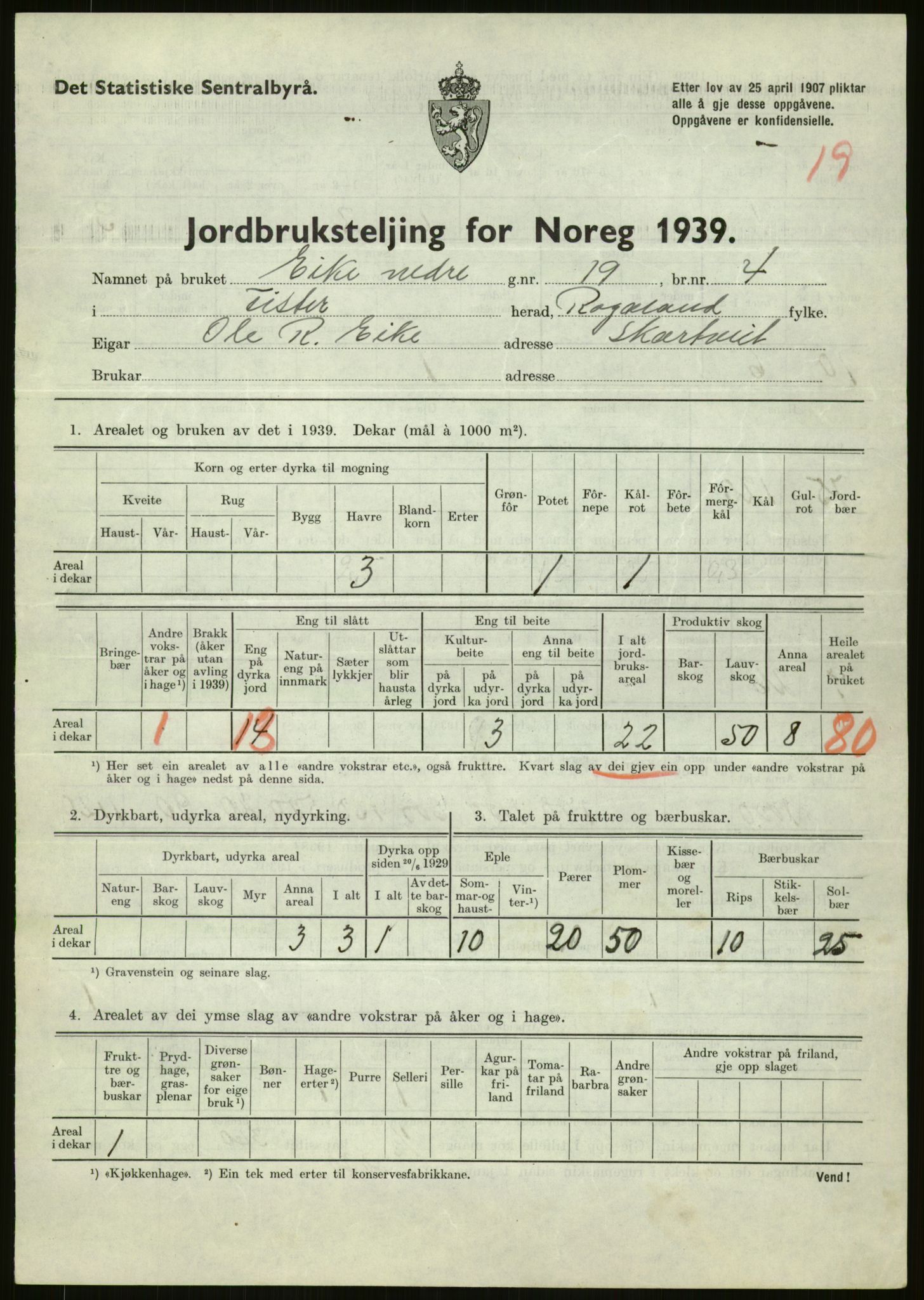 Statistisk sentralbyrå, Næringsøkonomiske emner, Jordbruk, skogbruk, jakt, fiske og fangst, AV/RA-S-2234/G/Gb/L0184: Rogaland: Årdal, Fister og Hjelmeland, 1939, p. 201