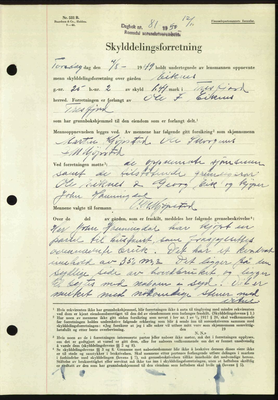 Romsdal sorenskriveri, AV/SAT-A-4149/1/2/2C: Mortgage book no. A32, 1950-1950, Diary no: : 81/1950