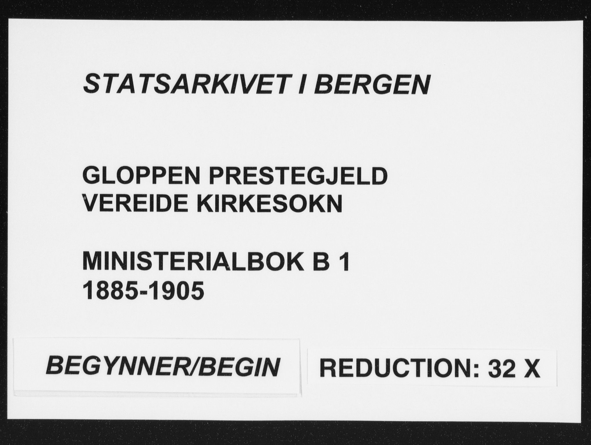 Gloppen sokneprestembete, AV/SAB-A-80101/H/Haa/Haab/L0001: Parish register (official) no. B  1, 1885-1905