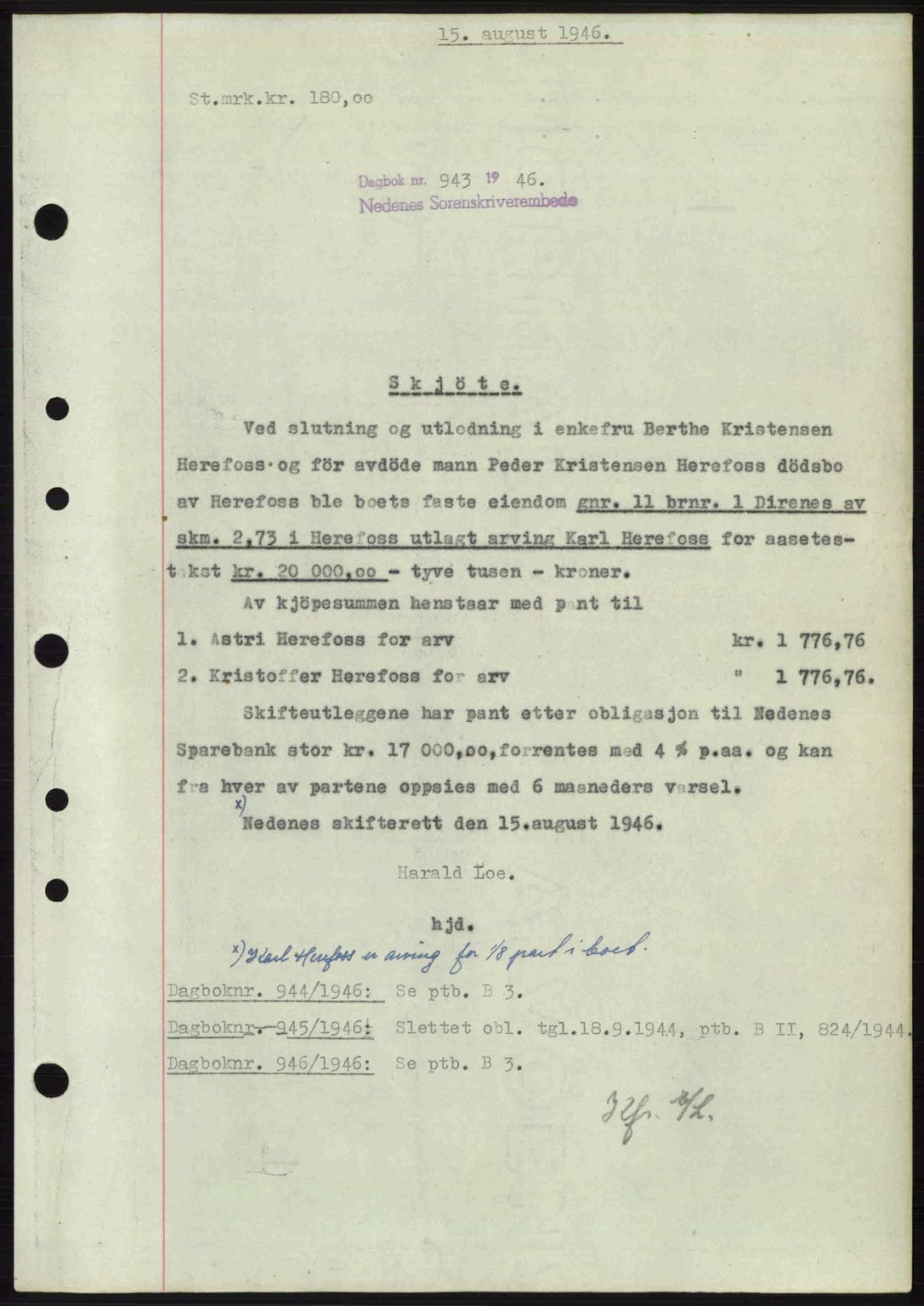 Nedenes sorenskriveri, AV/SAK-1221-0006/G/Gb/Gba/L0055: Mortgage book no. A7, 1946-1946, Diary no: : 943/1946
