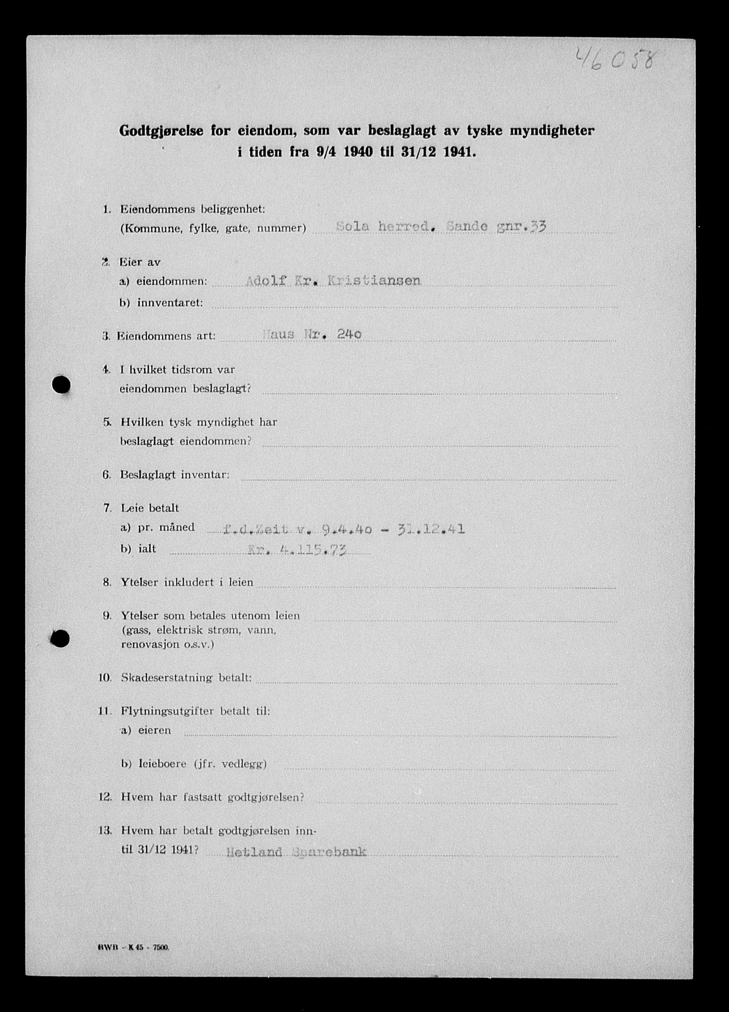 Justisdepartementet, Tilbakeføringskontoret for inndratte formuer, AV/RA-S-1564/I/L1014: Godtgjørelse for beslaglagt eiendom, 1940-1941, p. 464