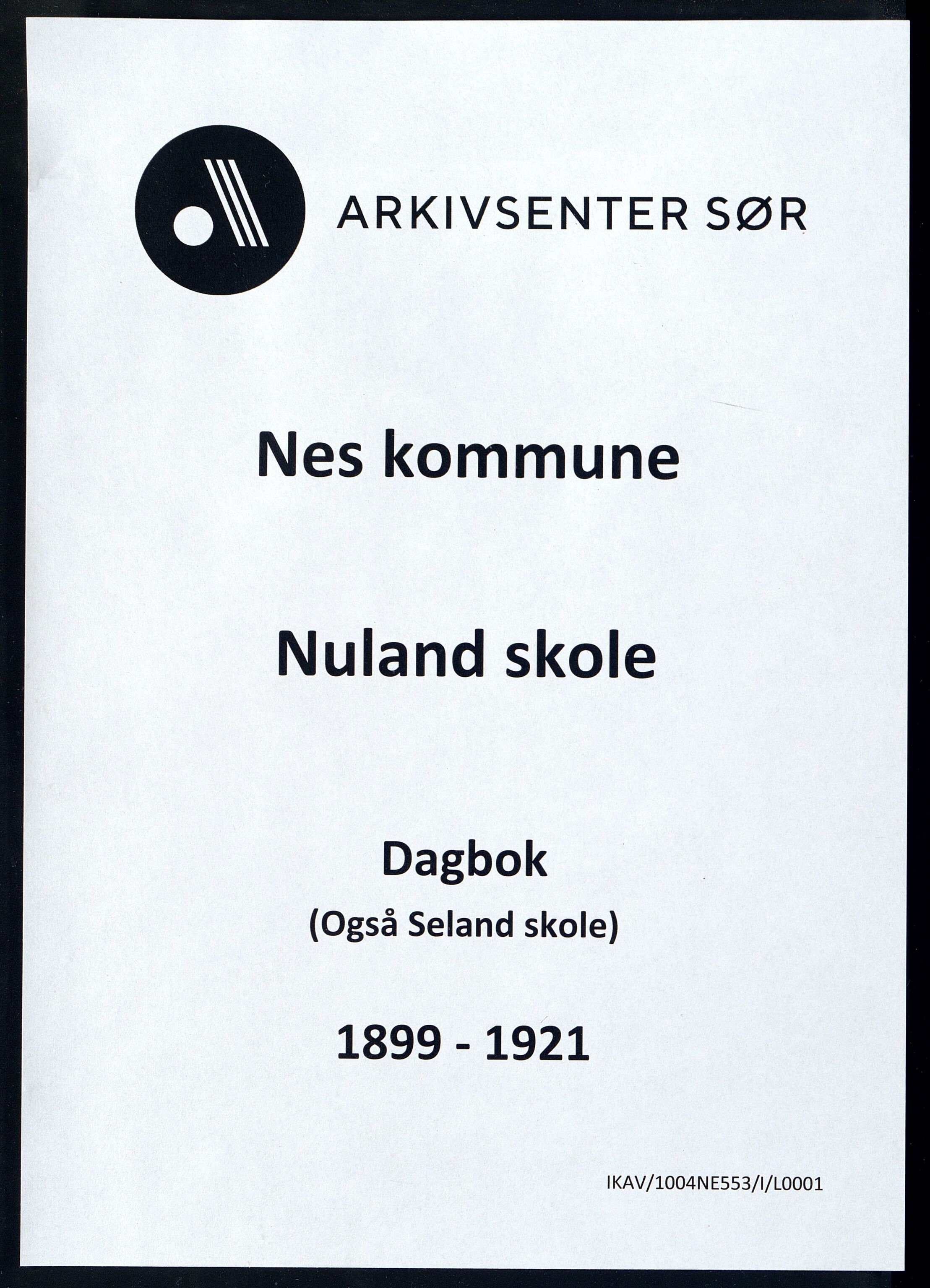 Nes kommune - Nuland Skole, IKAV/1004NE553/I/L0001: Dagbok, 1899-1921