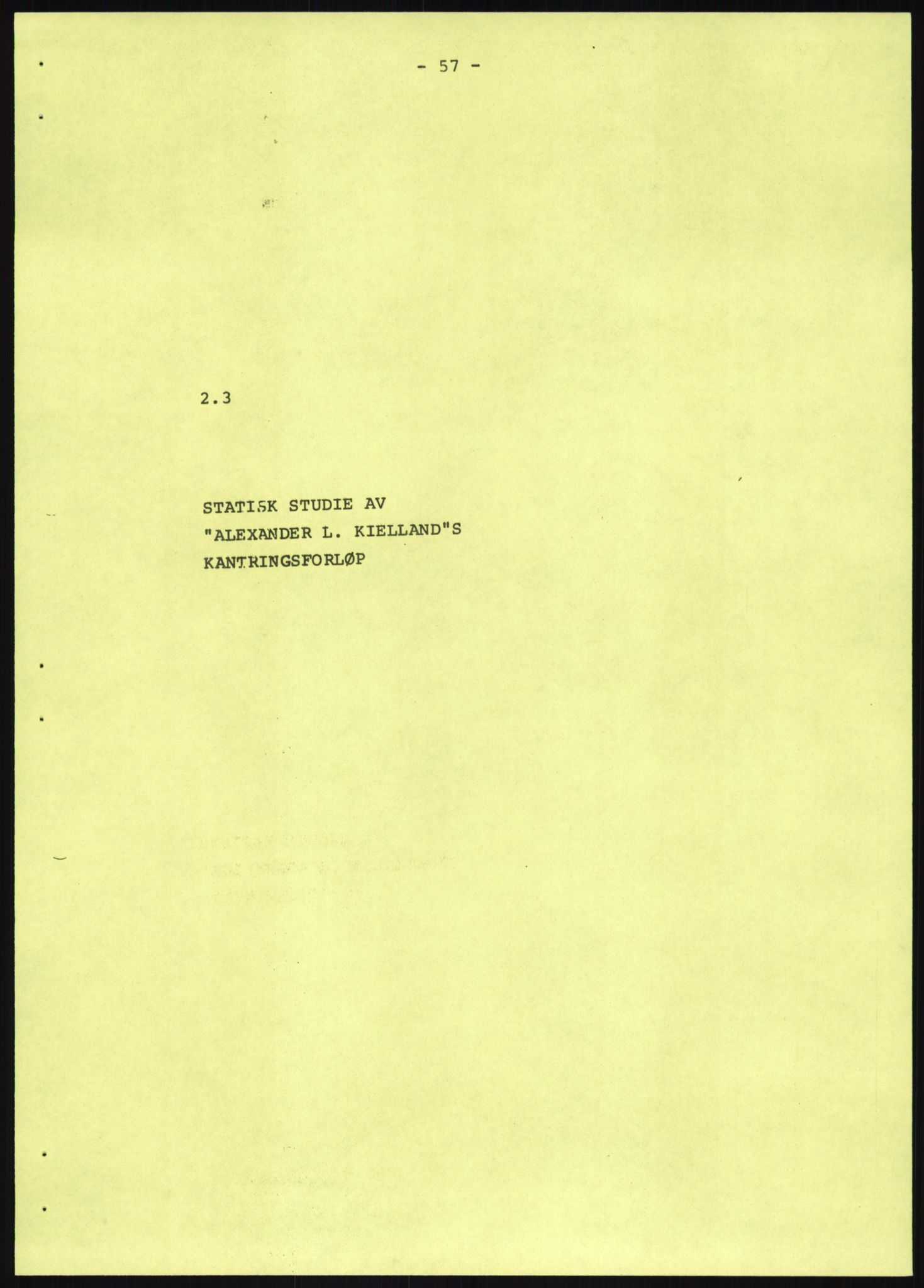 Justisdepartementet, Granskningskommisjonen ved Alexander Kielland-ulykken 27.3.1980, AV/RA-S-1165/D/L0019: S Værforhold (Doku.liste + S1-S5 av 5)/ T (T1-T2)/ U Stabilitet (Doku.liste + U1-U5 av 5), 1980-1981, p. 876