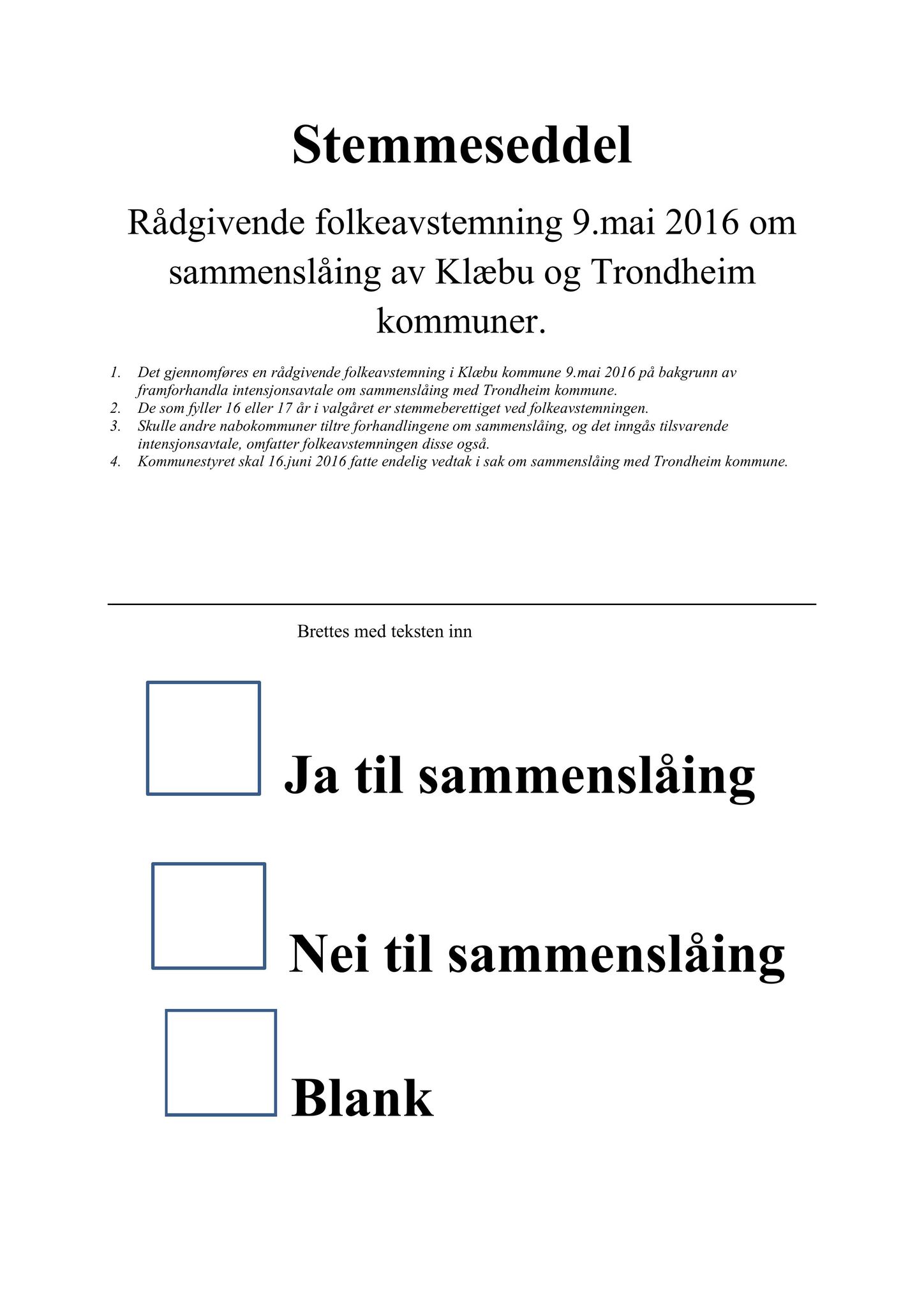 Klæbu Kommune, TRKO/KK/10-VS/L002: Valgstyret - Møtedokumenter, 2016, p. 26