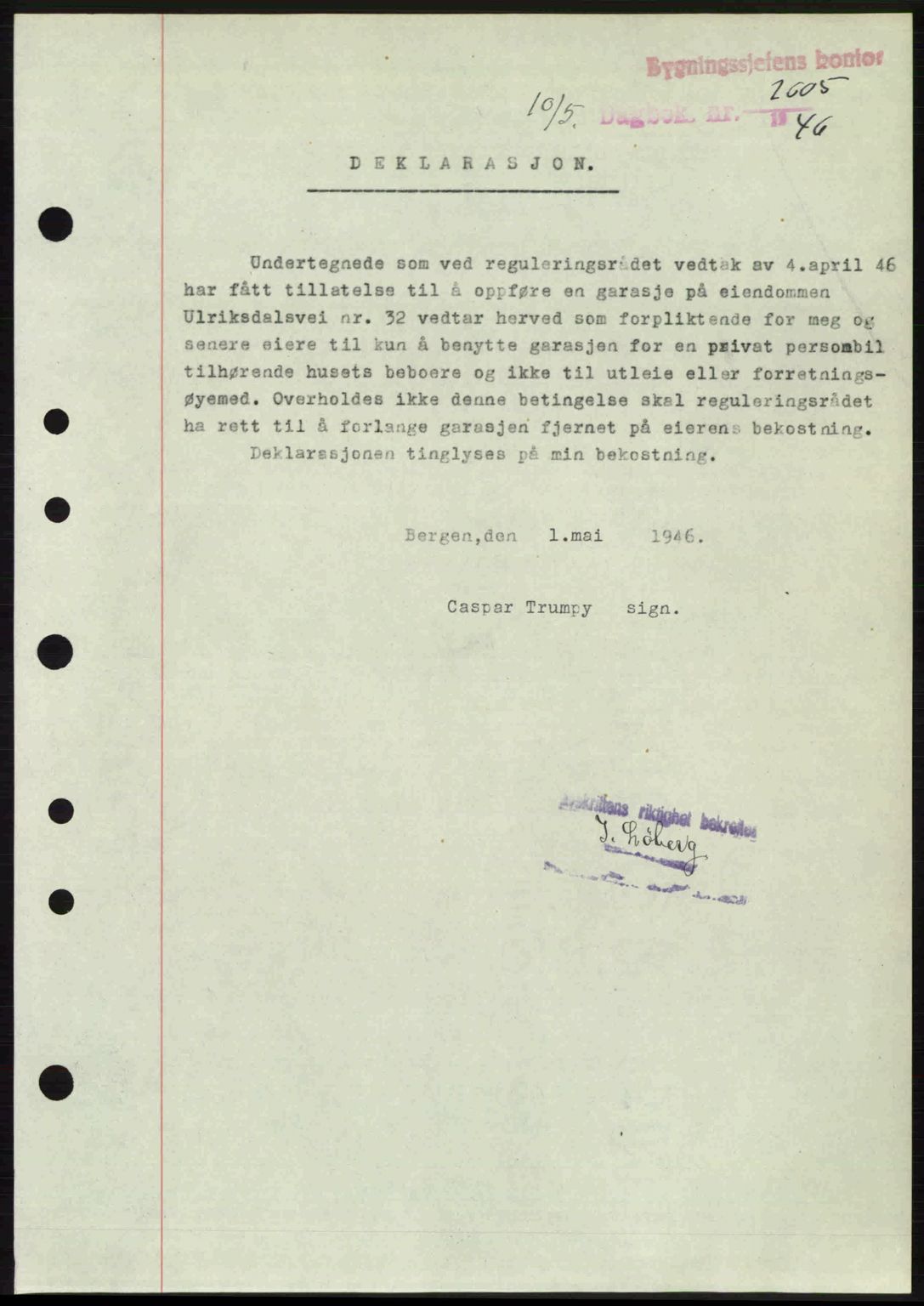 Byfogd og Byskriver i Bergen, SAB/A-3401/03/03Bc/L0022: Mortgage book no. A18, 1946-1946, Diary no: : 2605/1946