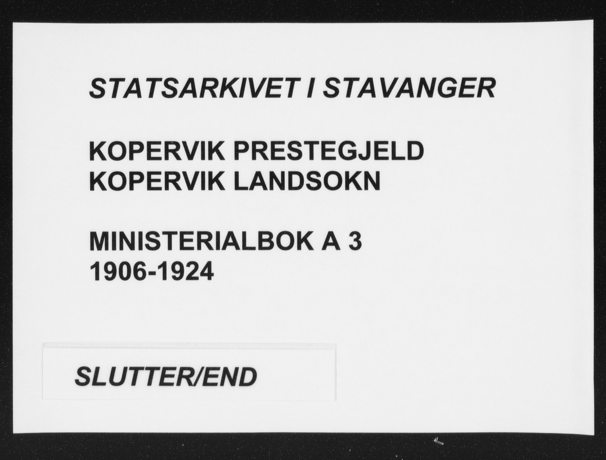 Kopervik sokneprestkontor, AV/SAST-A-101850/H/Ha/Haa/L0003: Parish register (official) no. A 3, 1906-1924