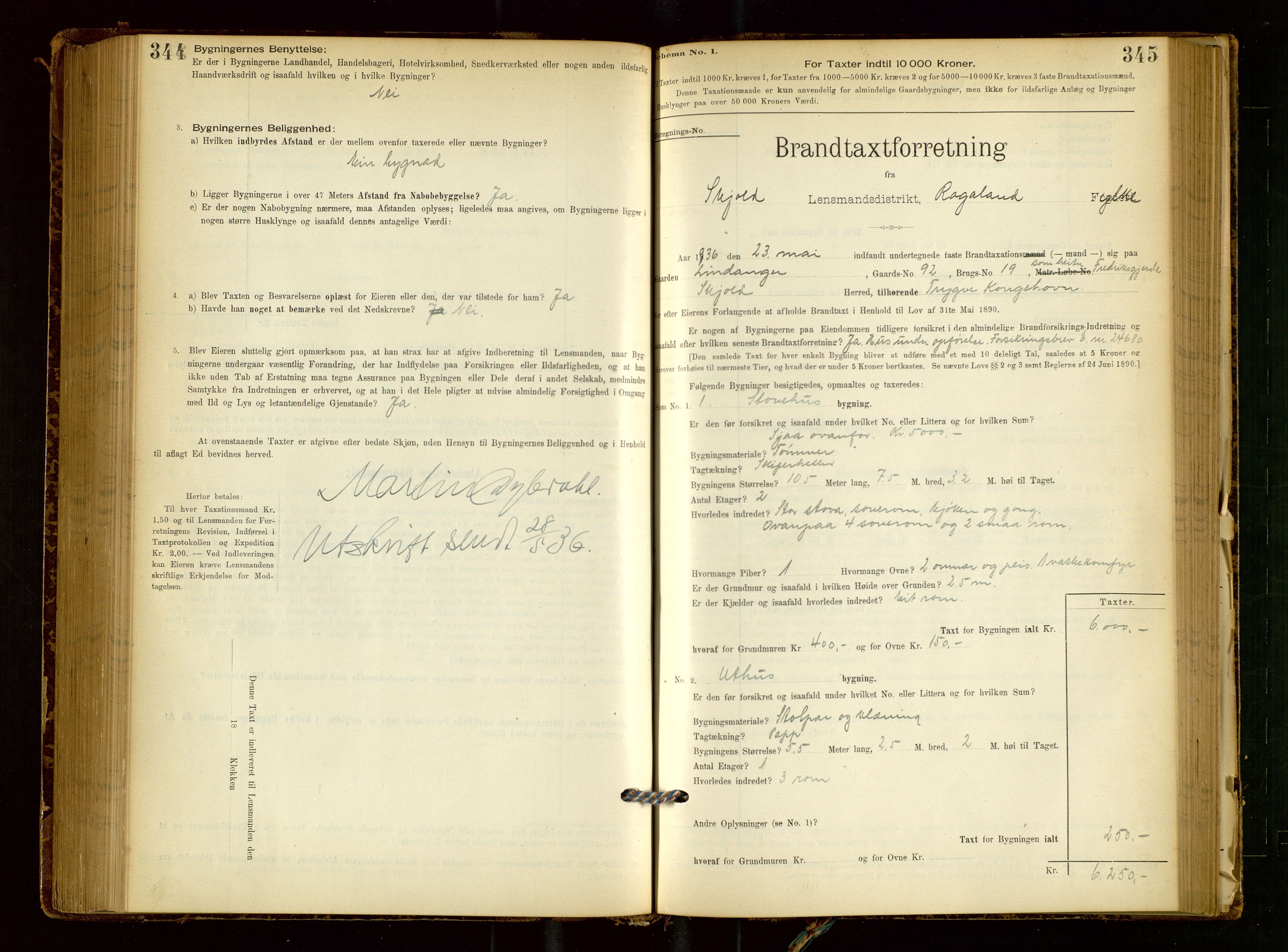 Skjold lensmannskontor, SAST/A-100182/Gob/L0001: "Brandtaxationsprotokol for Skjold Lensmandsdistrikt Ryfylke Fogderi", 1894-1939, p. 344-345