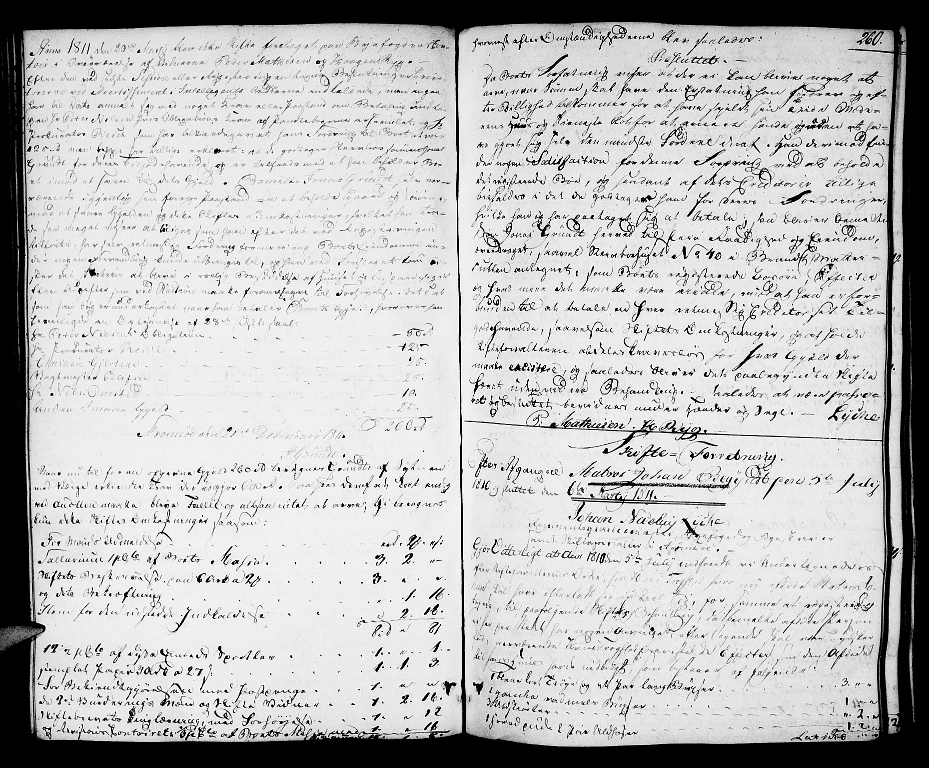 Drammen byfogd, AV/SAKO-A-222/H/Hb/Hba/L0007: Skifteprotokoll - Strømsø., 1806-1818, p. 259b-260a
