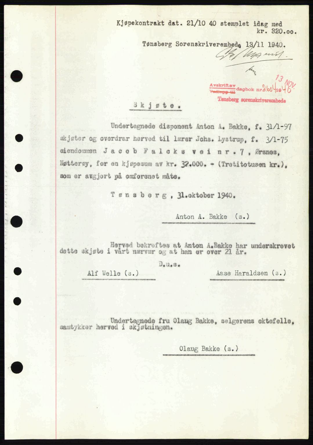 Tønsberg sorenskriveri, AV/SAKO-A-130/G/Ga/Gaa/L0009: Mortgage book no. A9, 1940-1941, Diary no: : 2604/1940