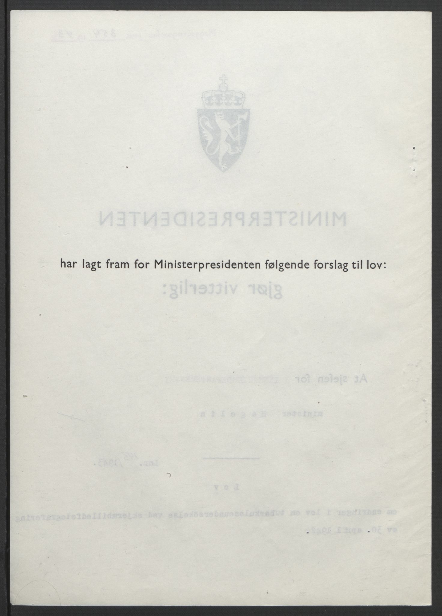 NS-administrasjonen 1940-1945 (Statsrådsekretariatet, de kommisariske statsråder mm), RA/S-4279/D/Db/L0099: Lover, 1943, p. 677