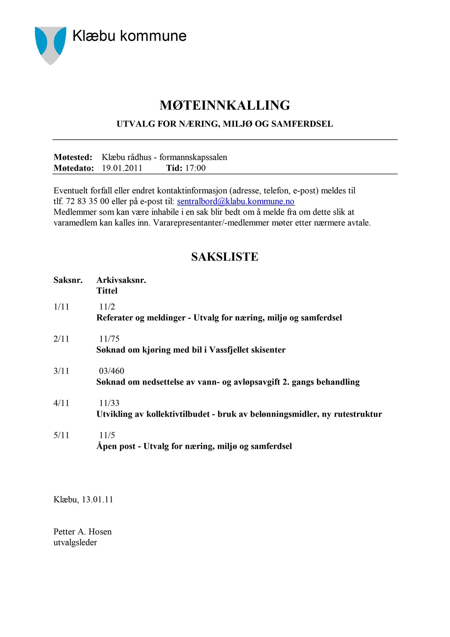 Klæbu Kommune, TRKO/KK/13-NMS/L004: Utvalg for næring, miljø og samferdsel, 2011, p. 2