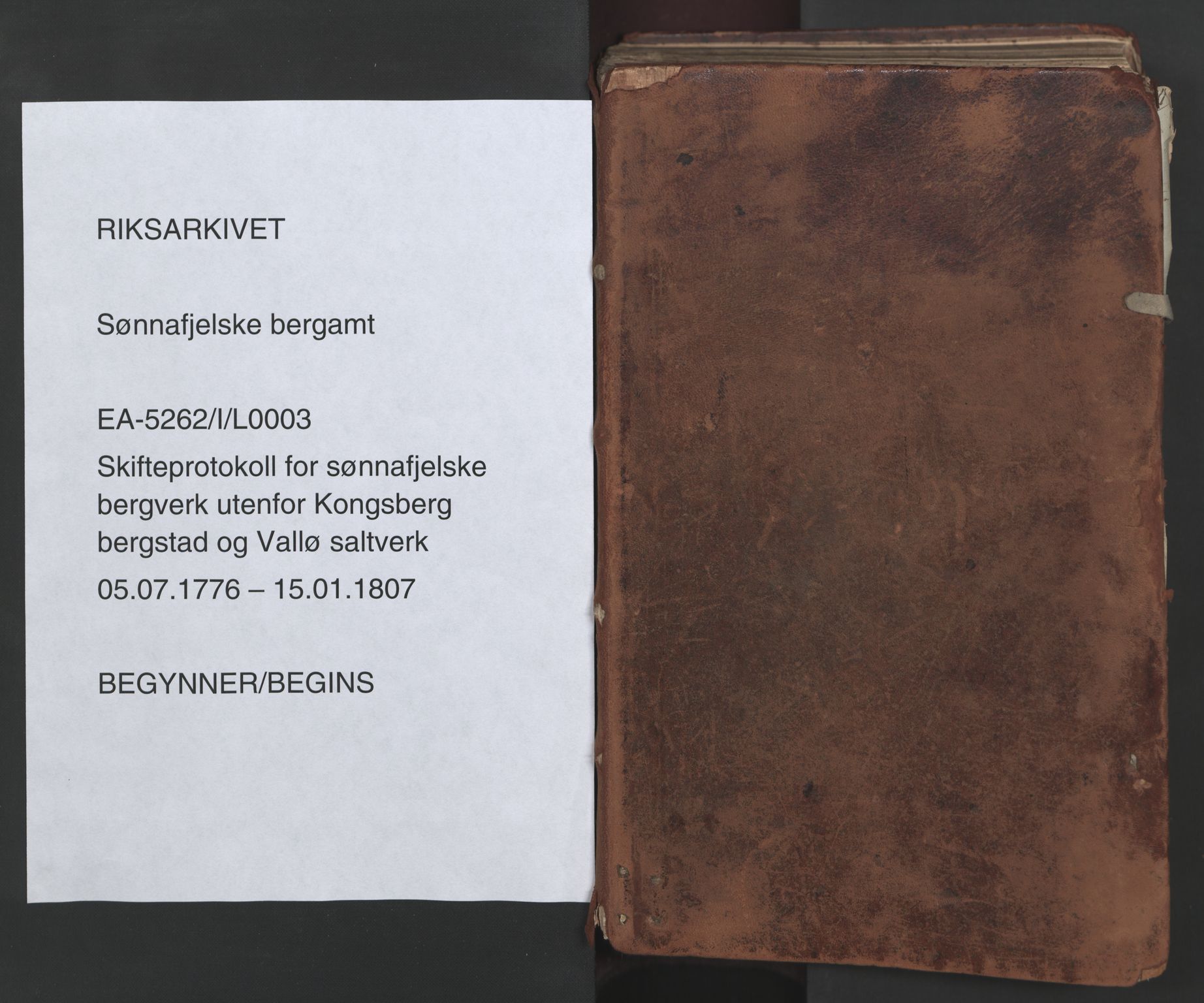 Sønnafjelske bergamt , SAKO/EA-5262/I/L0003: Skifteprotokoll for sønnafjelske bergverk utenfor Kongsberg bergstad og Vallø saltverk, 1776-1807