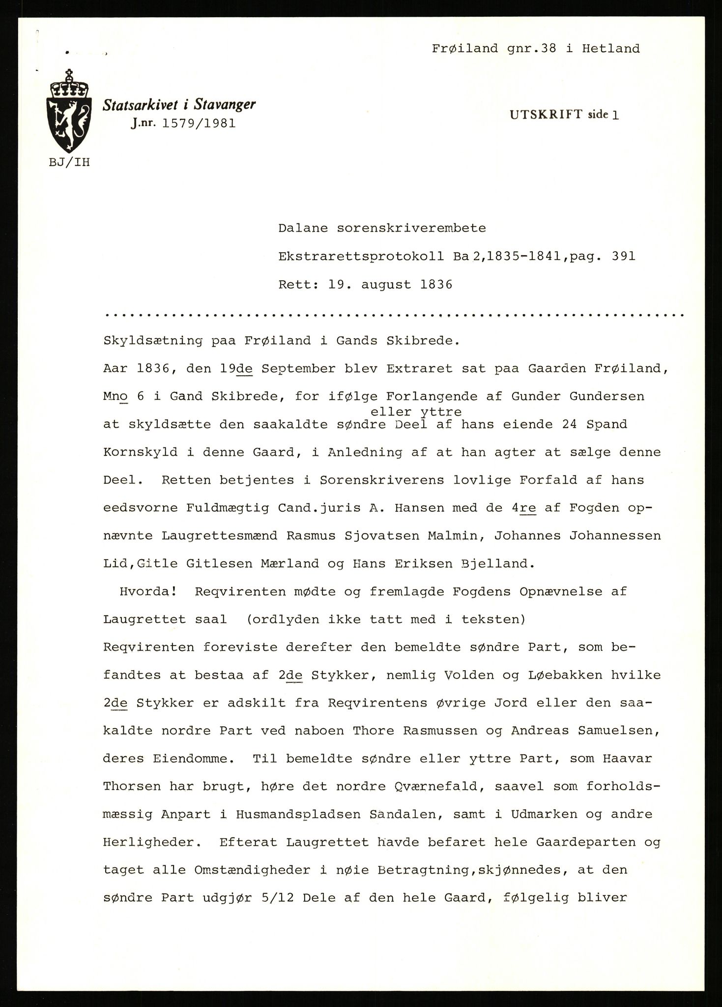 Statsarkivet i Stavanger, SAST/A-101971/03/Y/Yj/L0022: Avskrifter sortert etter gårdsnavn: Foss - Frøiland i Hetland, 1750-1930, p. 535