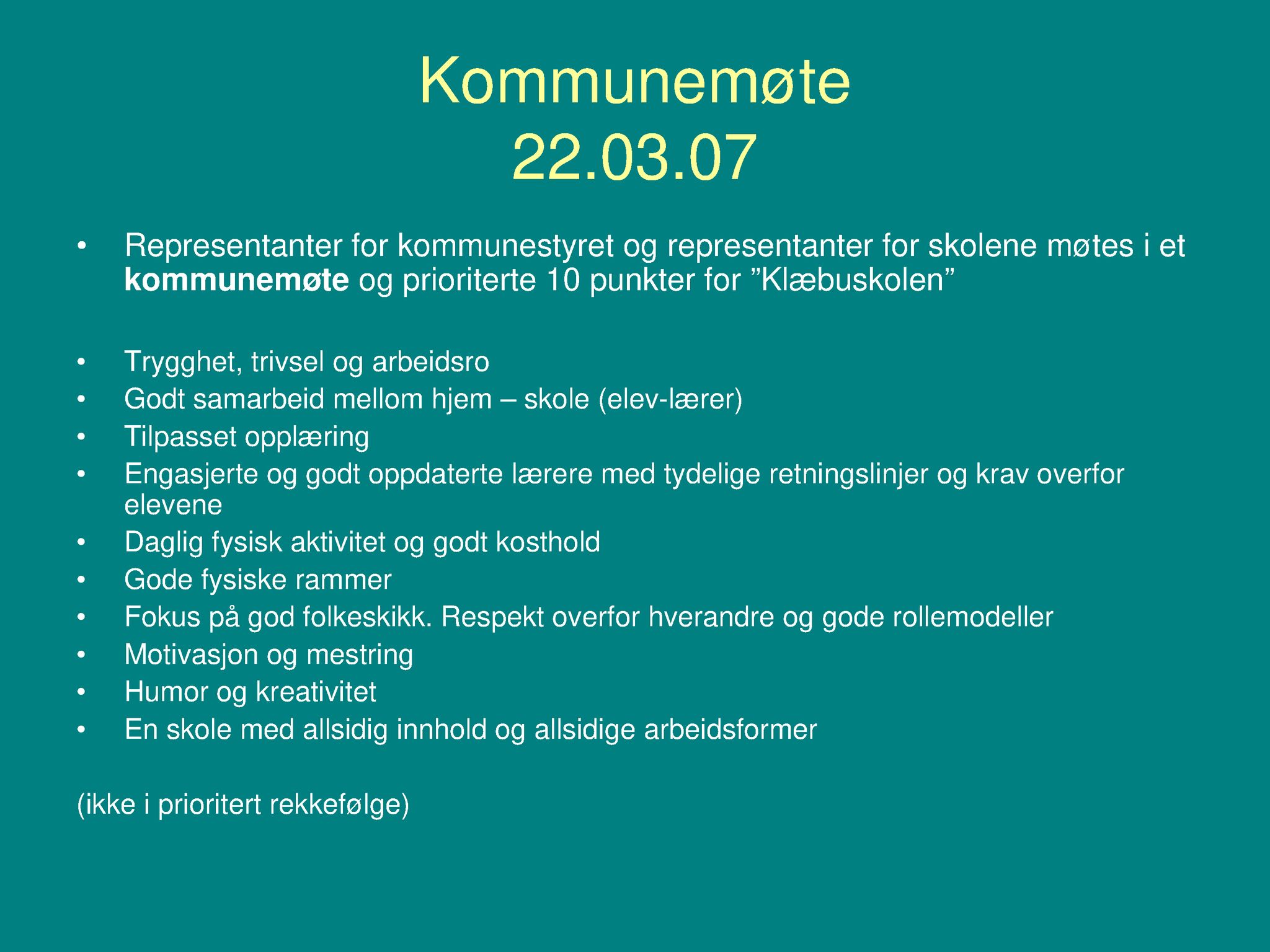 Klæbu Kommune, TRKO/KK/01-KS/L003: Kommunestyret - Møtedokumenter, 2010, p. 54