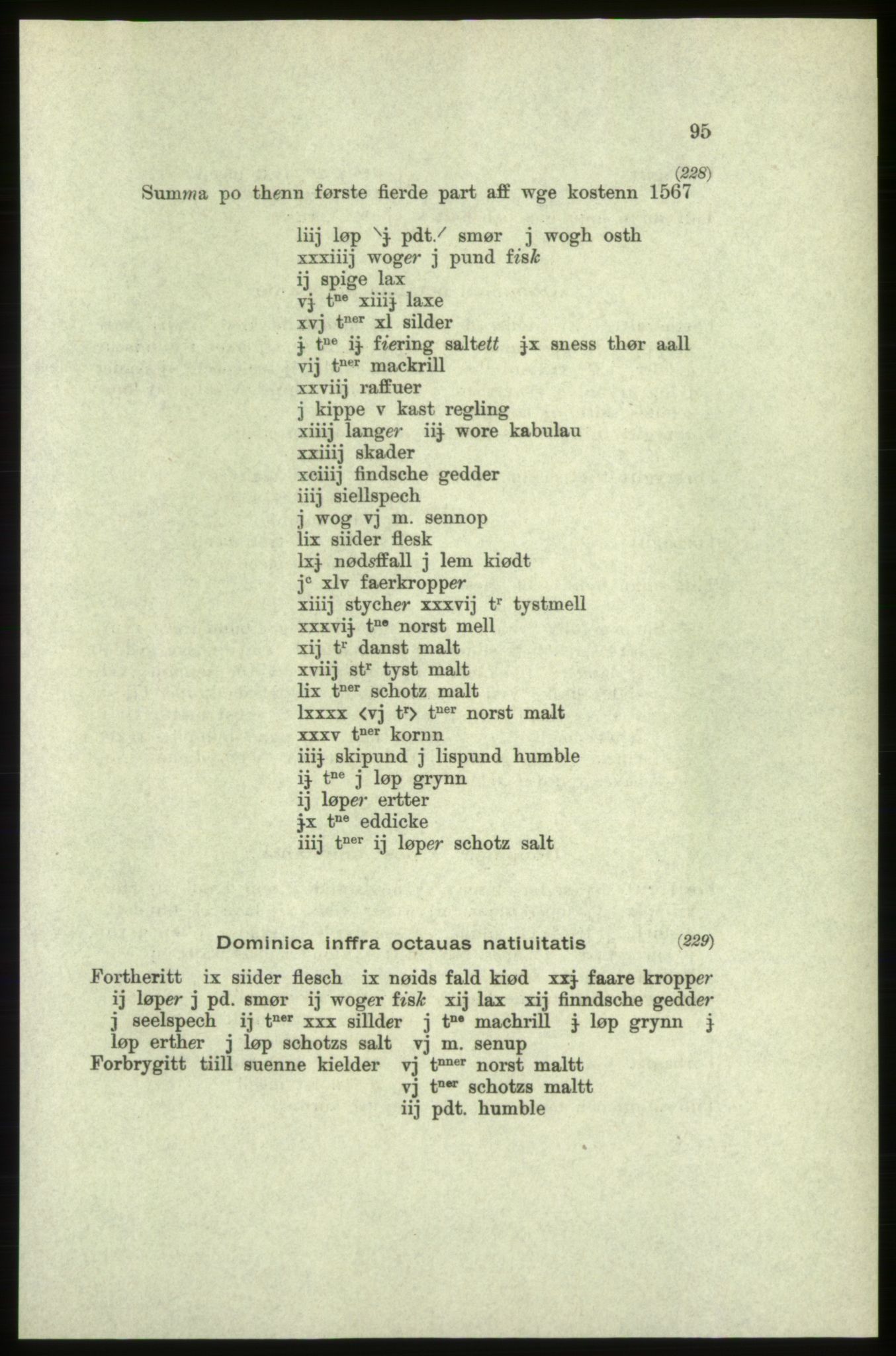 Publikasjoner utgitt av Arkivverket, PUBL/PUBL-001/C/0005: Bind 5: Rekneskap for Bergenhus len 1566-1567: B. Utgift C. Dei nordlandske lena og Finnmark D. Ekstrakt, 1566-1567, p. 95