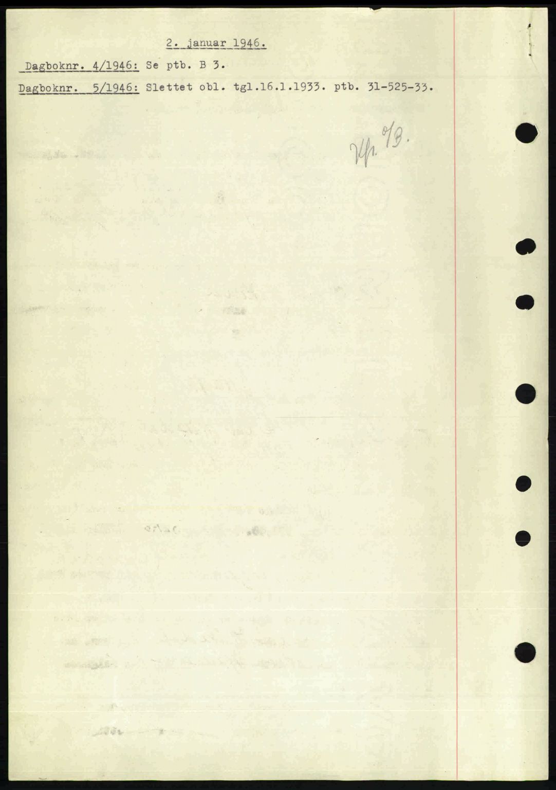 Nedenes sorenskriveri, AV/SAK-1221-0006/G/Gb/Gba/L0054: Mortgage book no. A6c, 1946-1946, Diary no: : 4/1946