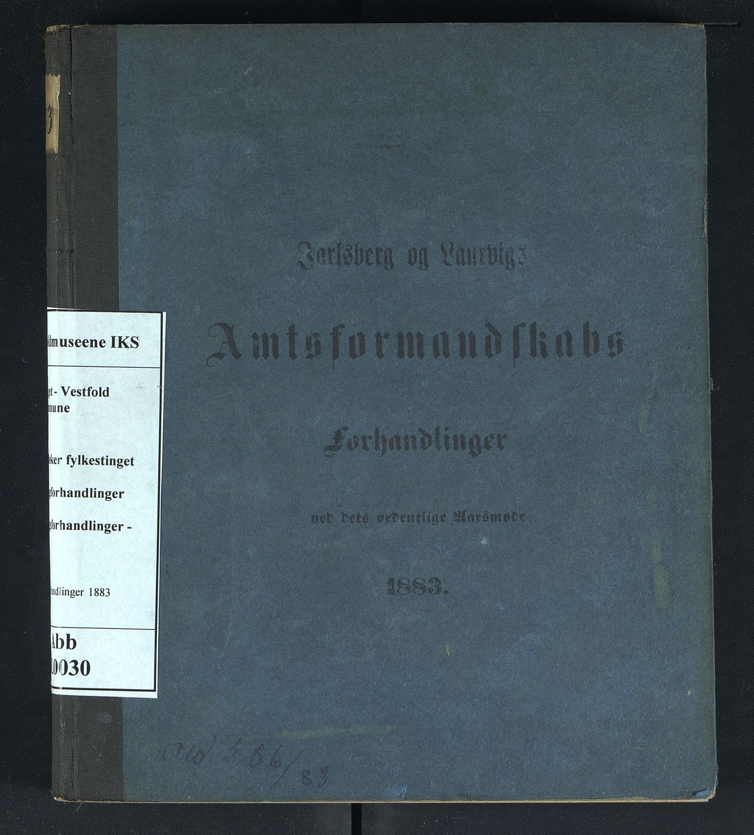 Vestfold fylkeskommune. Fylkestinget, VEMU/A-1315/A/Ab/Abb/L0030: Fylkestingsforhandlinger, 1883