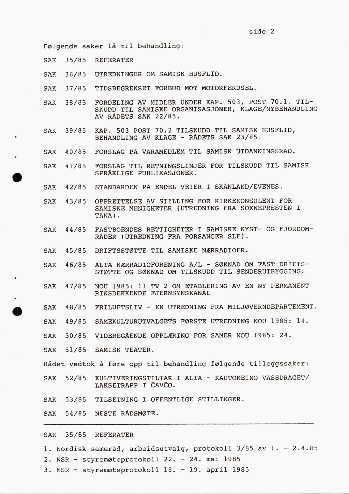 Sámiráđđi / Saami Council, AV/SAMI-PA-1126/A/L0008: Sámiráđi Norgga juhkosa beavdegirjjit, 1977-1985