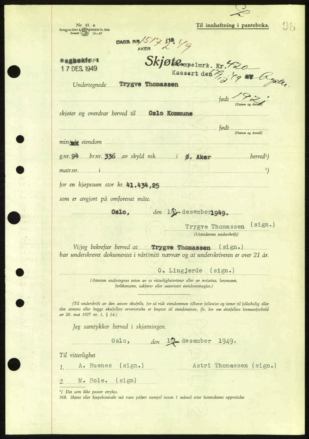 Oslo byskriverembete, AV/SAO-A-10227/G/Gb/Gbd/Gbda/L0017: Mortgage book no. A215, 1949-1950, Diary no: : 15172/1949