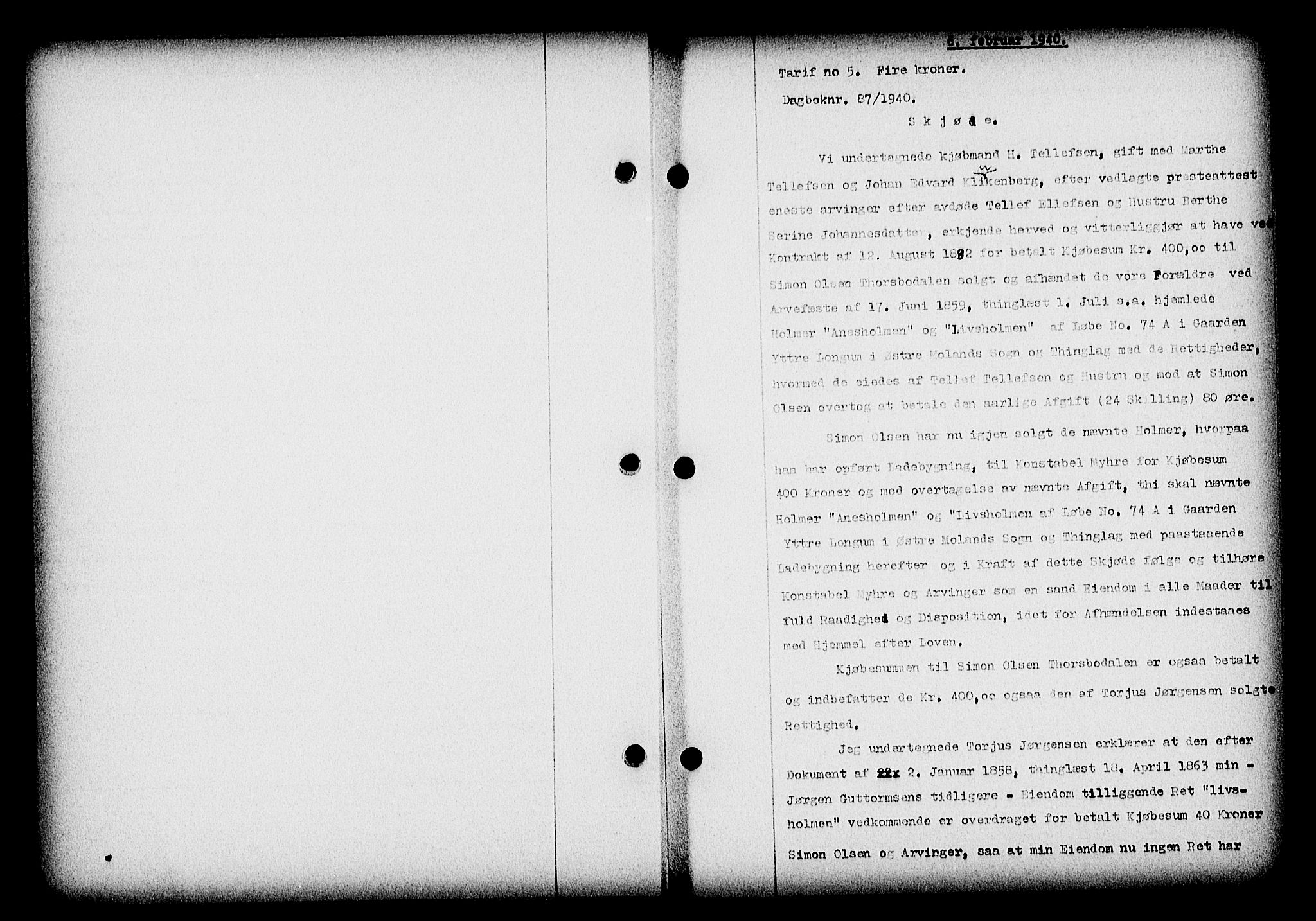 Nedenes sorenskriveri, SAK/1221-0006/G/Gb/Gba/L0047: Mortgage book no. A-I, 1939-1940, Diary no: : 87/1940
