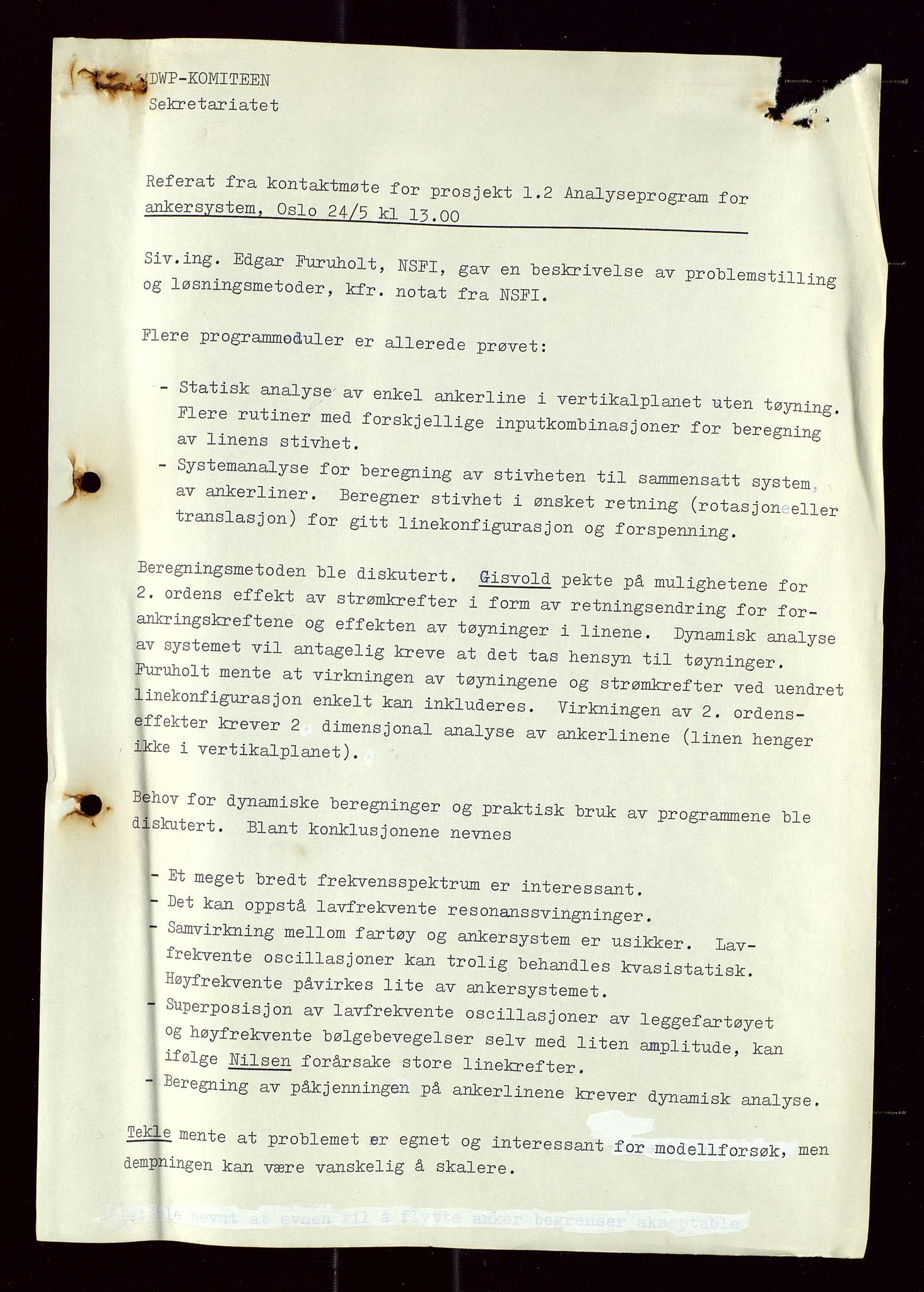 Industridepartementet, Oljekontoret, AV/SAST-A-101348/Di/L0005: DWP, 761 forskning/teknologi, 2 prot. DWP feasibility study, 1972-1975, p. 8